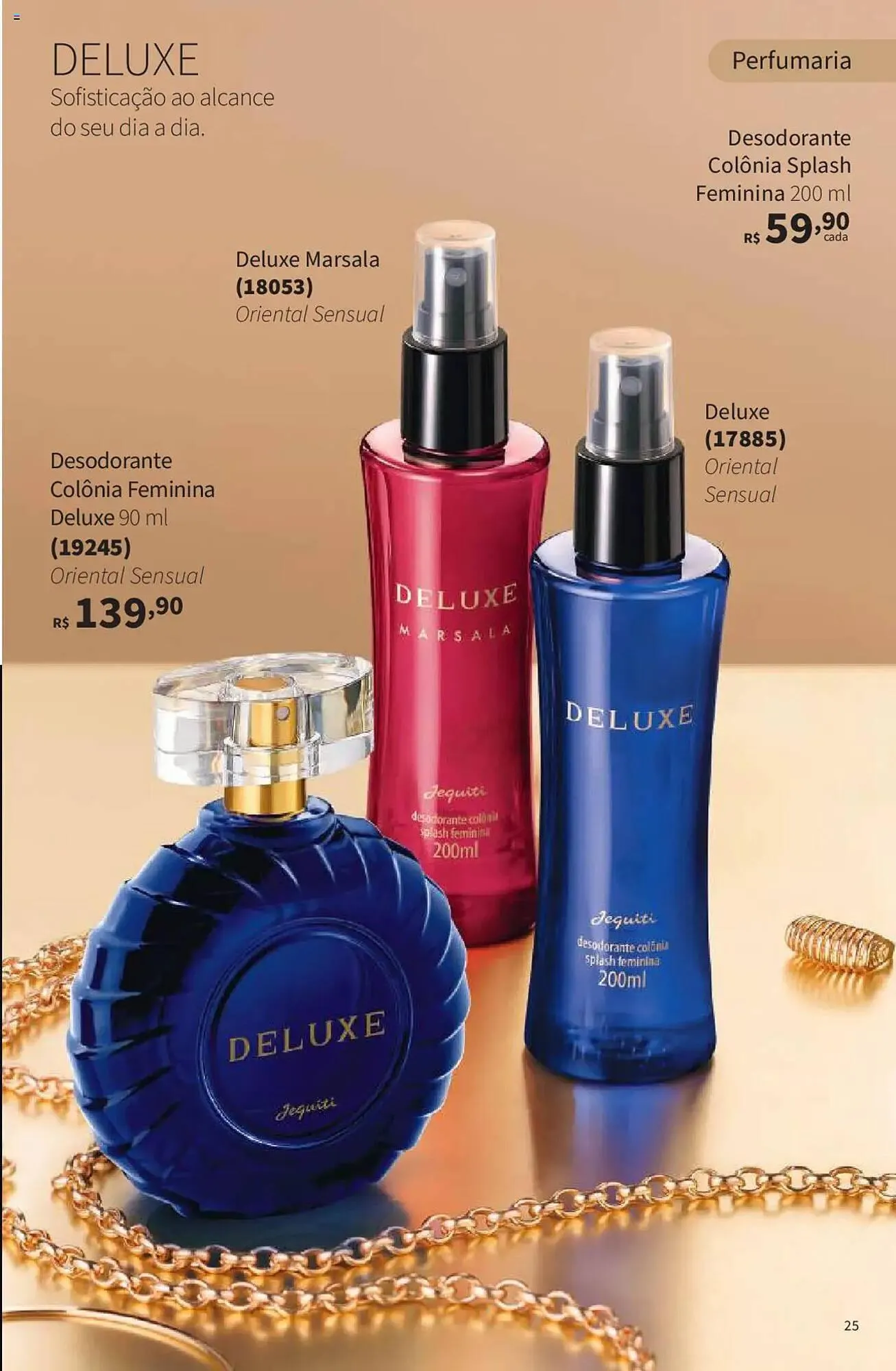 Encarte de Catálogo Jequiti 19 de junho até 17 de julho 2025 - Pagina 25