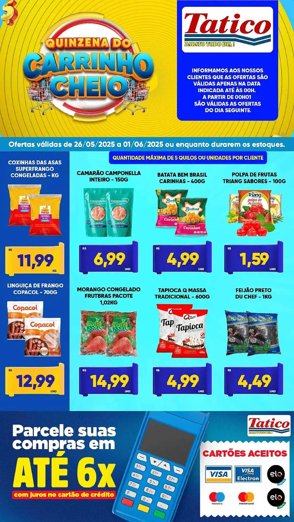 Encarte de Catálogo Tatico 26 de maio até 2 de junho 2025 - Pagina 1