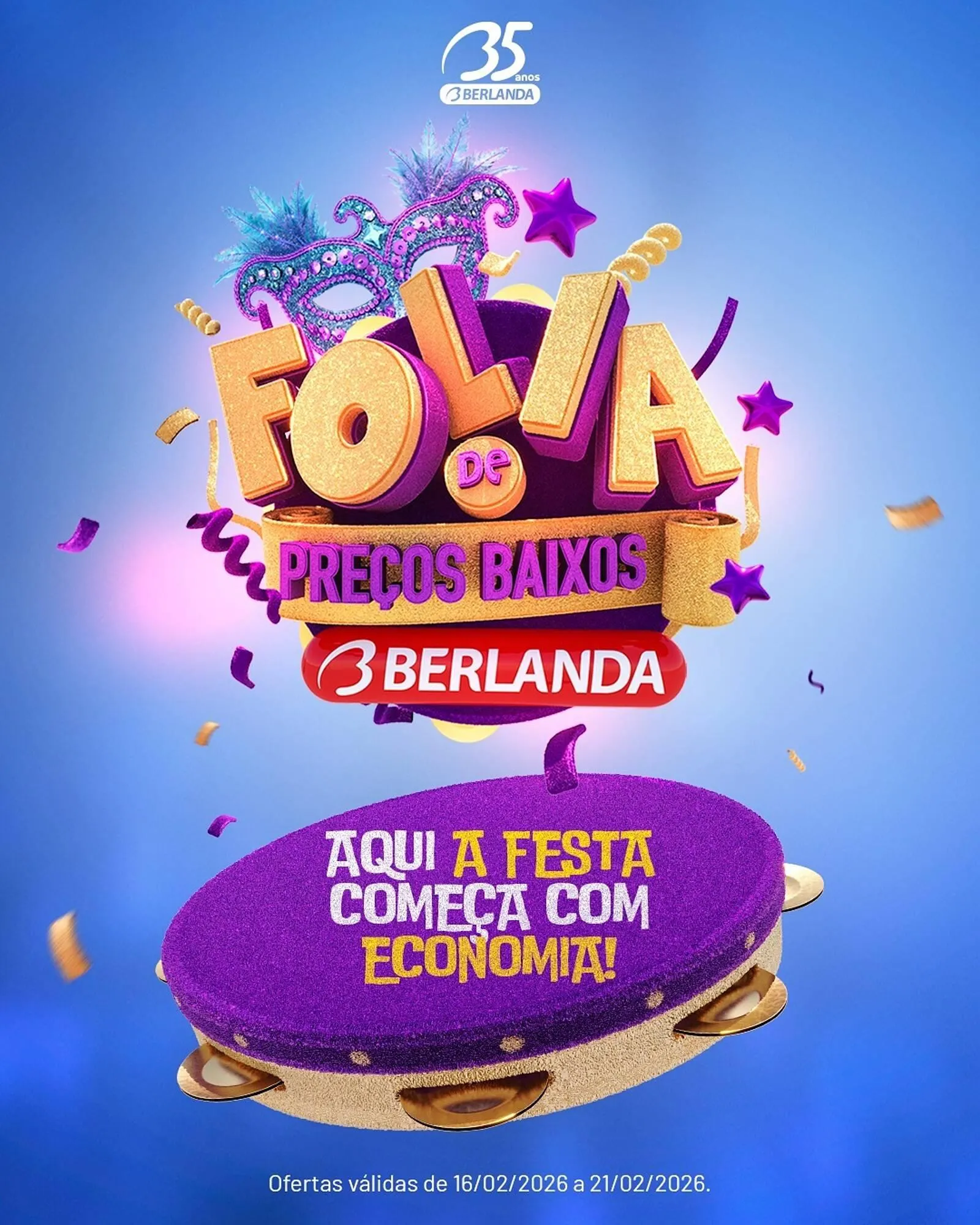 Encarte de Catálogo Berlanda 16 de fevereiro até 21 de fevereiro 2026 - Pagina 1