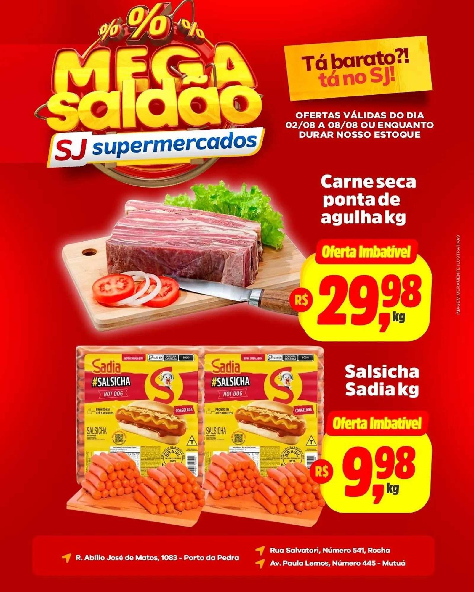 Encarte de Catálogo Sj Supermercados 2 de agosto até 8 de agosto 2025 - Pagina 4