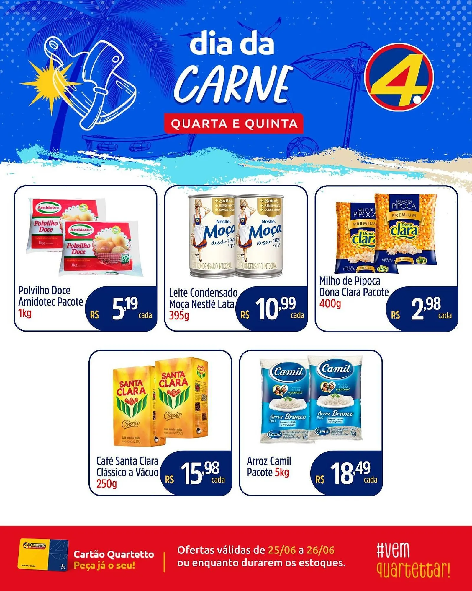 Encarte de Catálogo Quartetto Supermercados 25 de junho até 26 de junho 2025 - Pagina 4