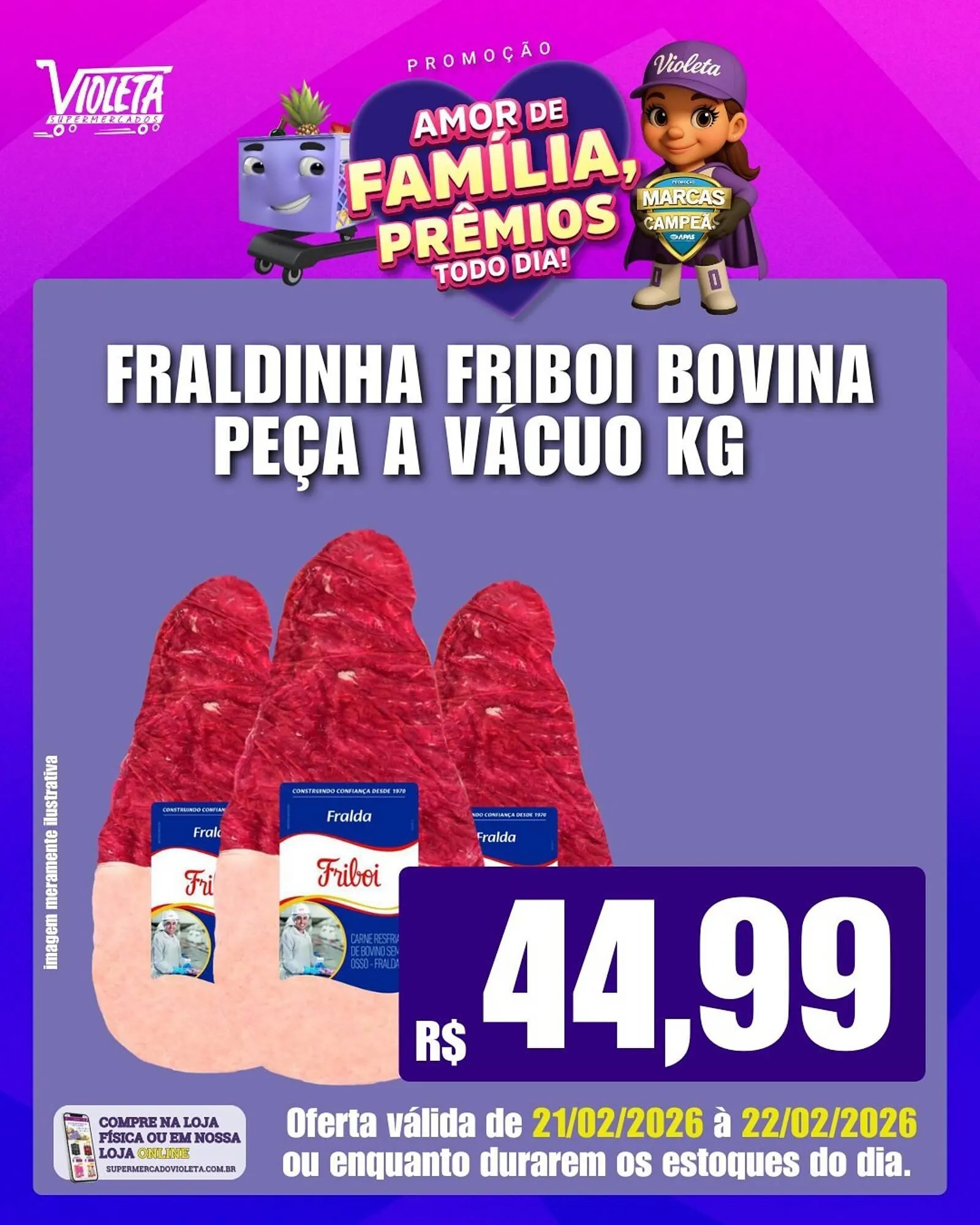 Encarte de Catálogo Violeta Supermercados 21 de fevereiro até 22 de fevereiro 2026 - Pagina 1