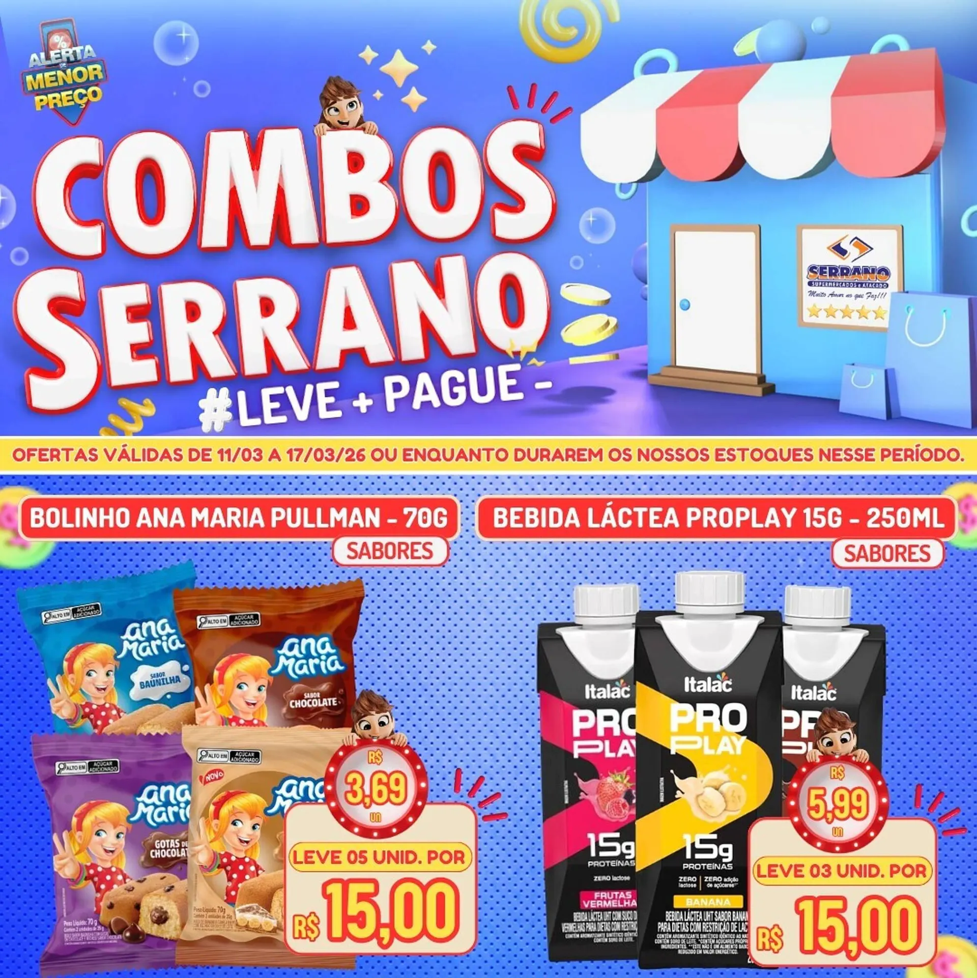 Encarte de Catálogo Serrano Supermercado 11 de março até 17 de março 2026 - Pagina 1