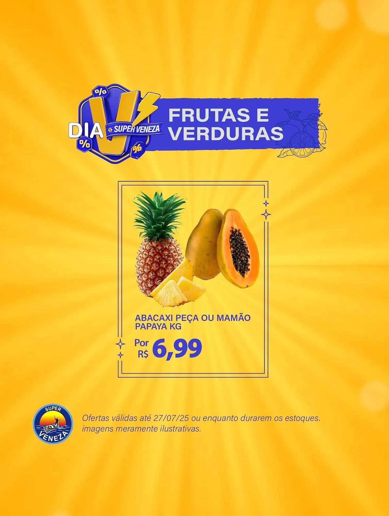 Encarte de Catálogo Super Veneza 26 de julho até 27 de julho 2025 - Pagina 5