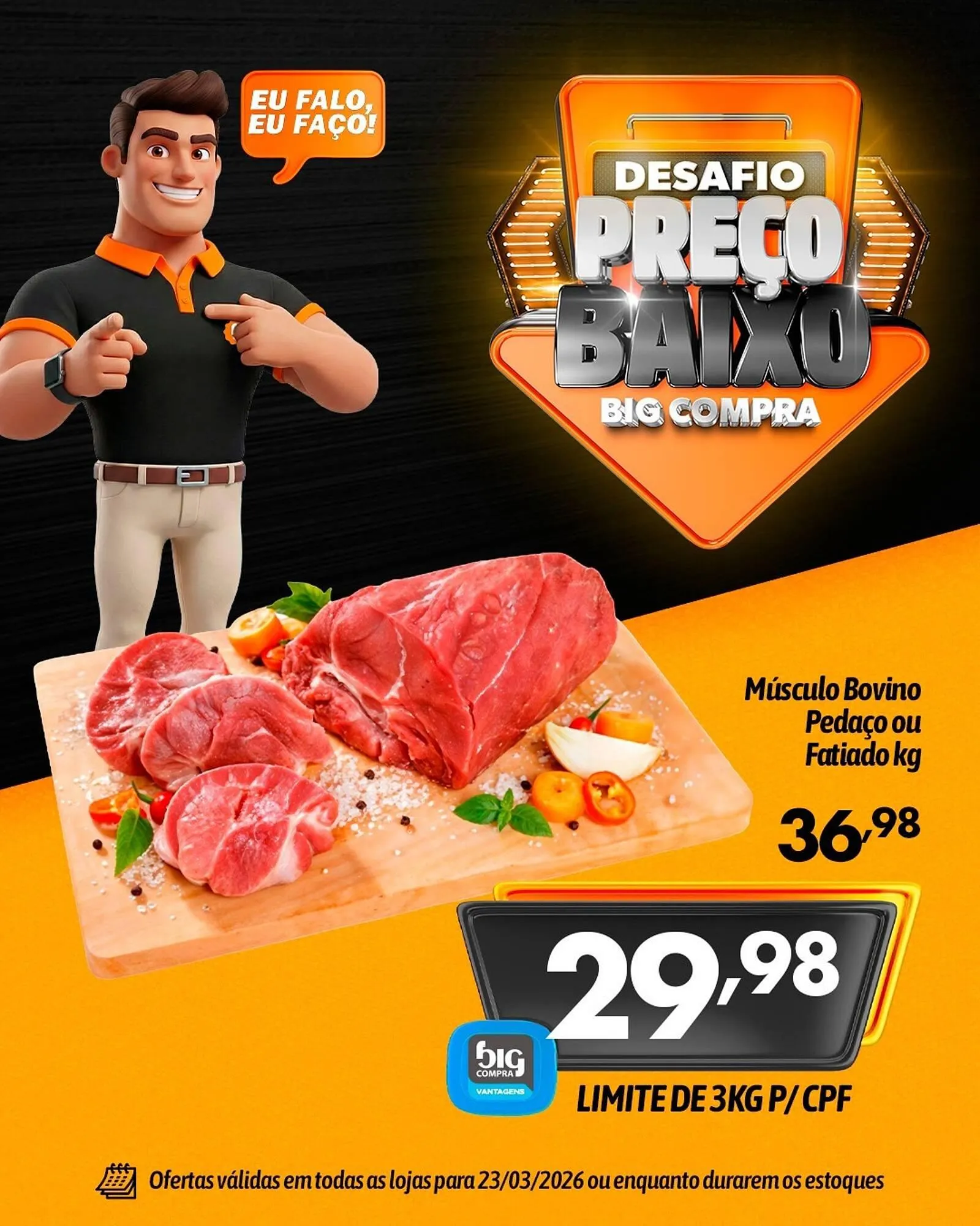 Encarte de Catálogo Supermercados Big Compra 23 de março até 23 de março 2026 - Pagina 1