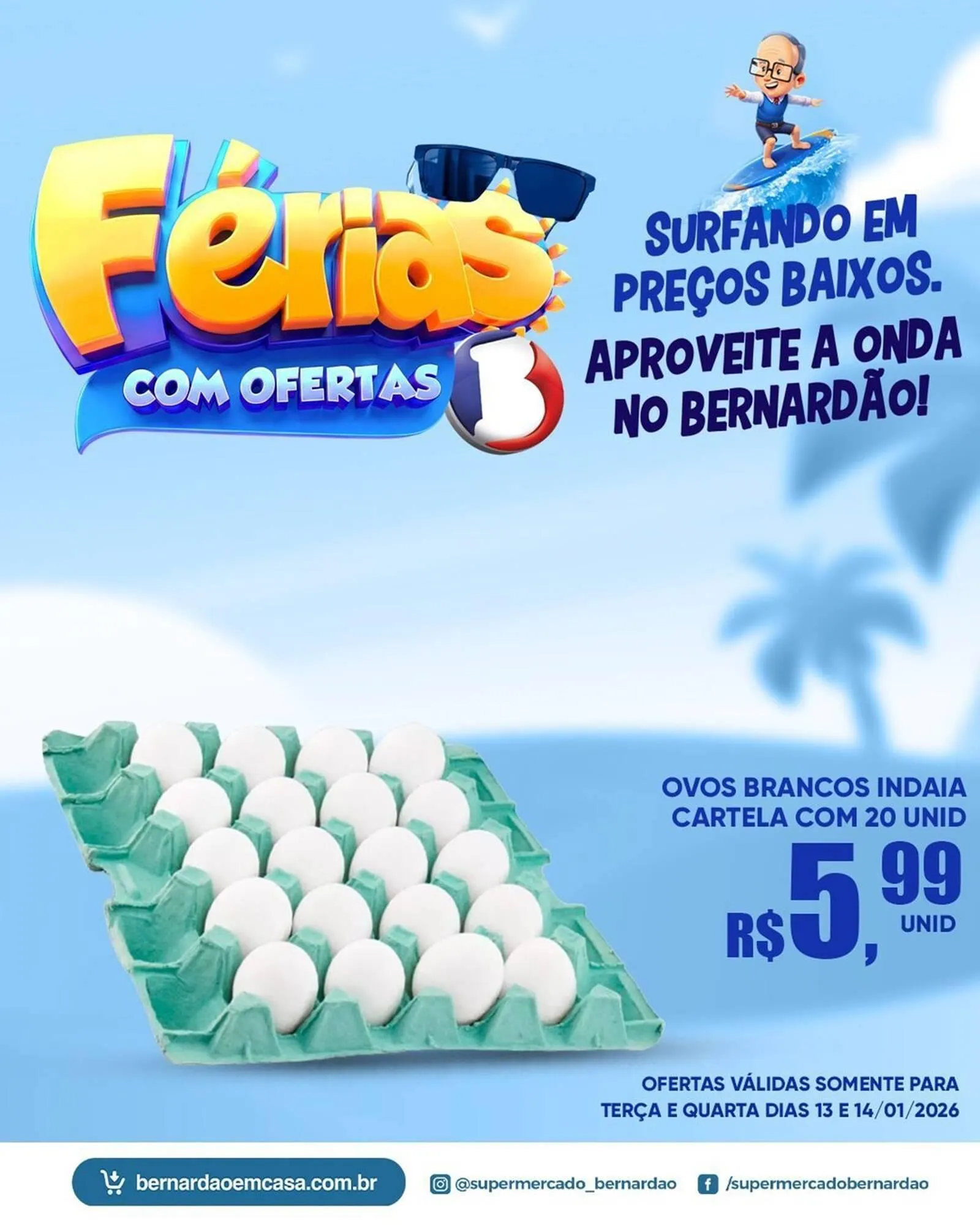 Encarte de Catálogo Supermercado Bernardão 13 de janeiro até 14 de janeiro 2026 - Pagina 1