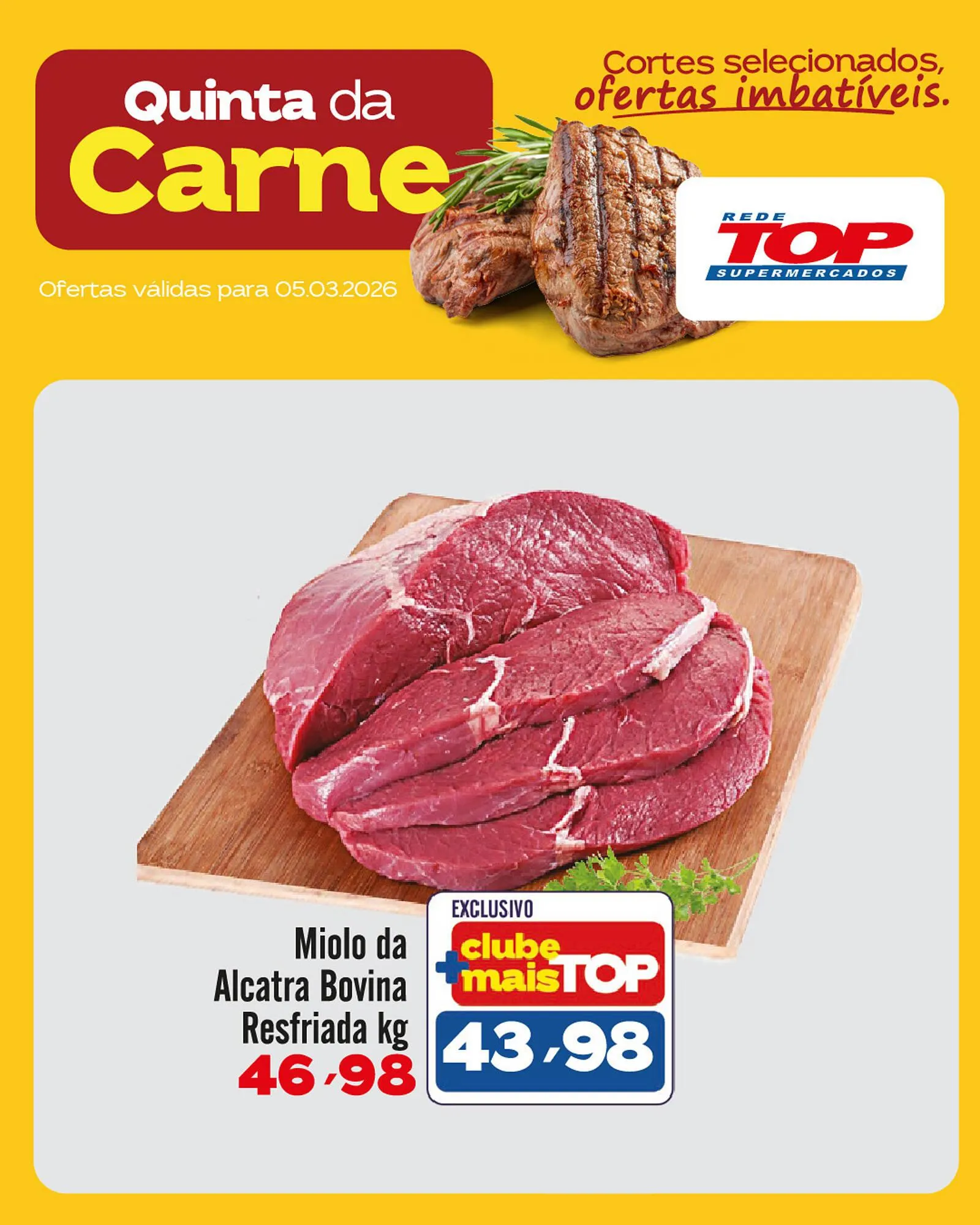 Encarte de Encarte Rede Top 4 de março até 5 de março 2026 - Pagina 1