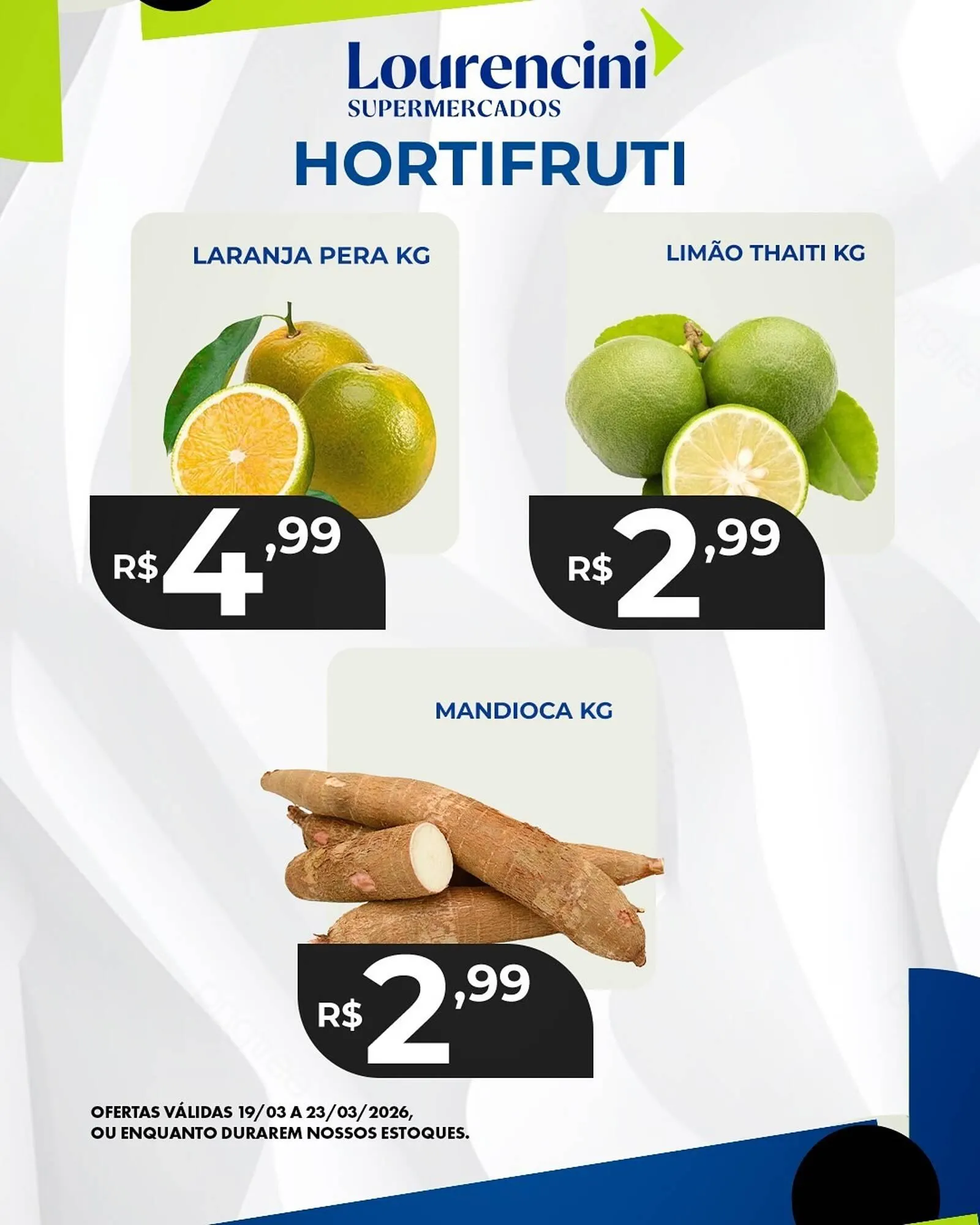 Encarte de Catálogo Lourencini Supermercados 21 de março até 23 de março 2026 - Pagina 3