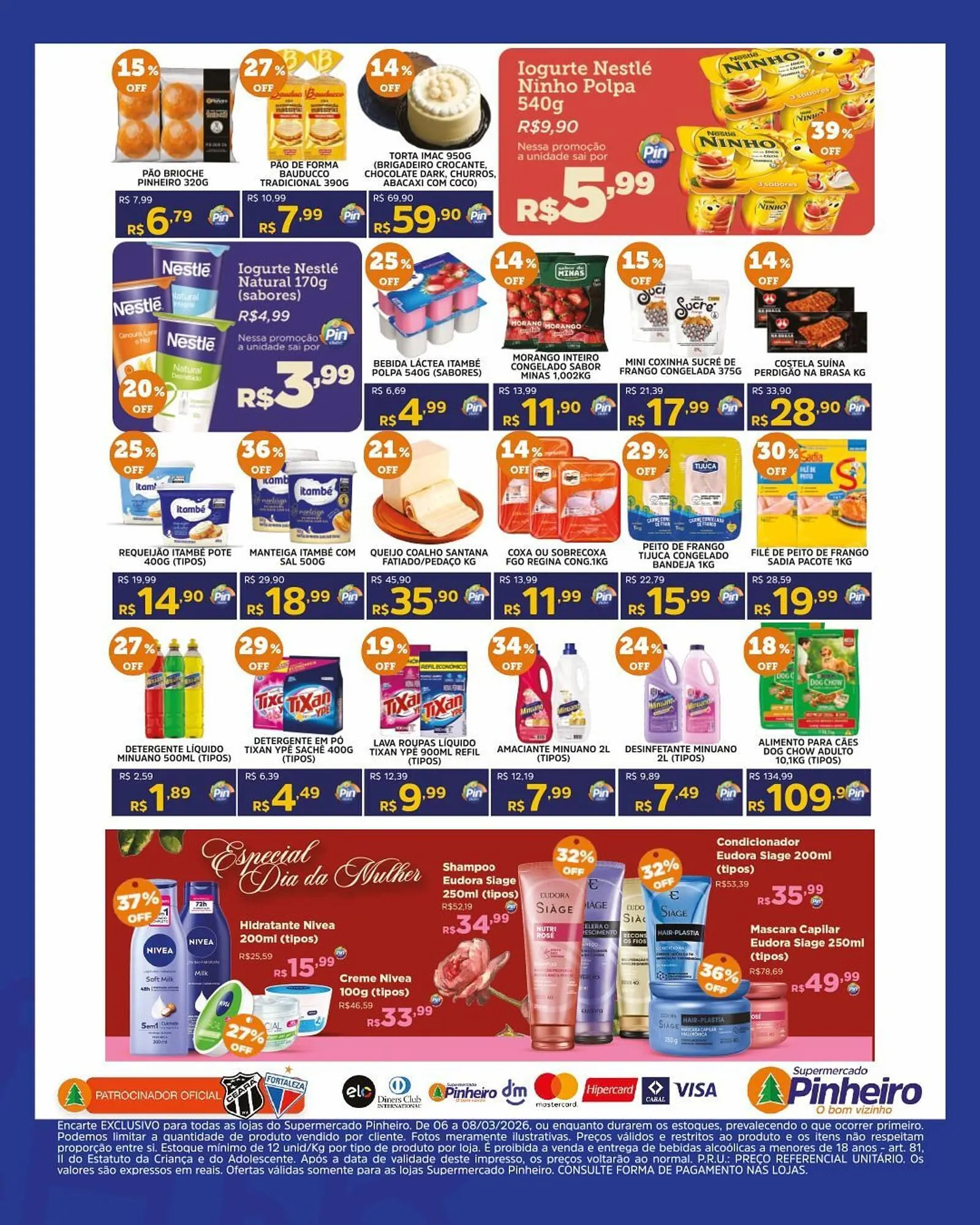 Encarte de Encarte Pinheiro Supermercado 6 de março até 8 de março 2026 - Pagina 5