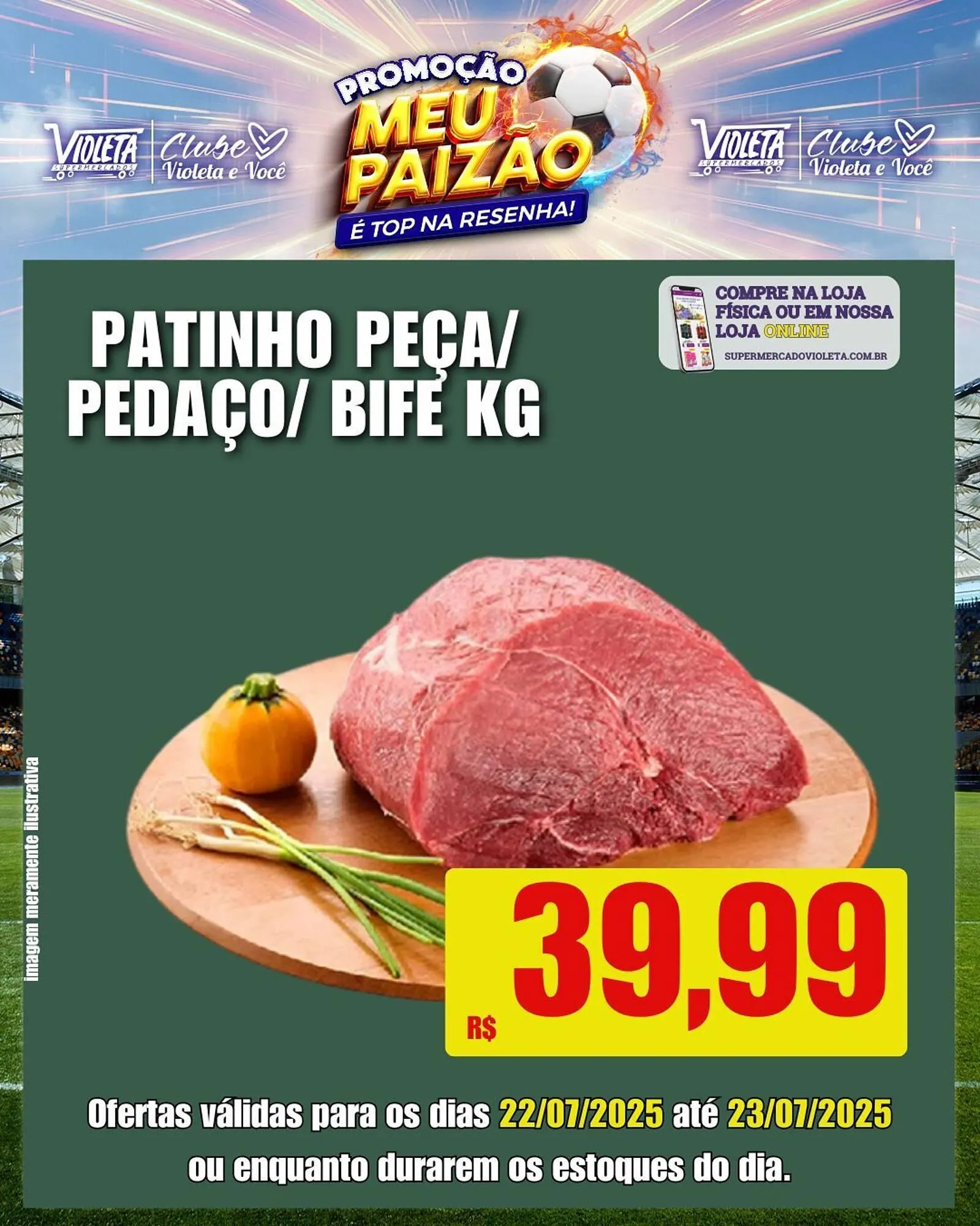 Encarte de Catálogo Violeta Supermercados 22 de julho até 23 de julho 2025 - Pagina 1