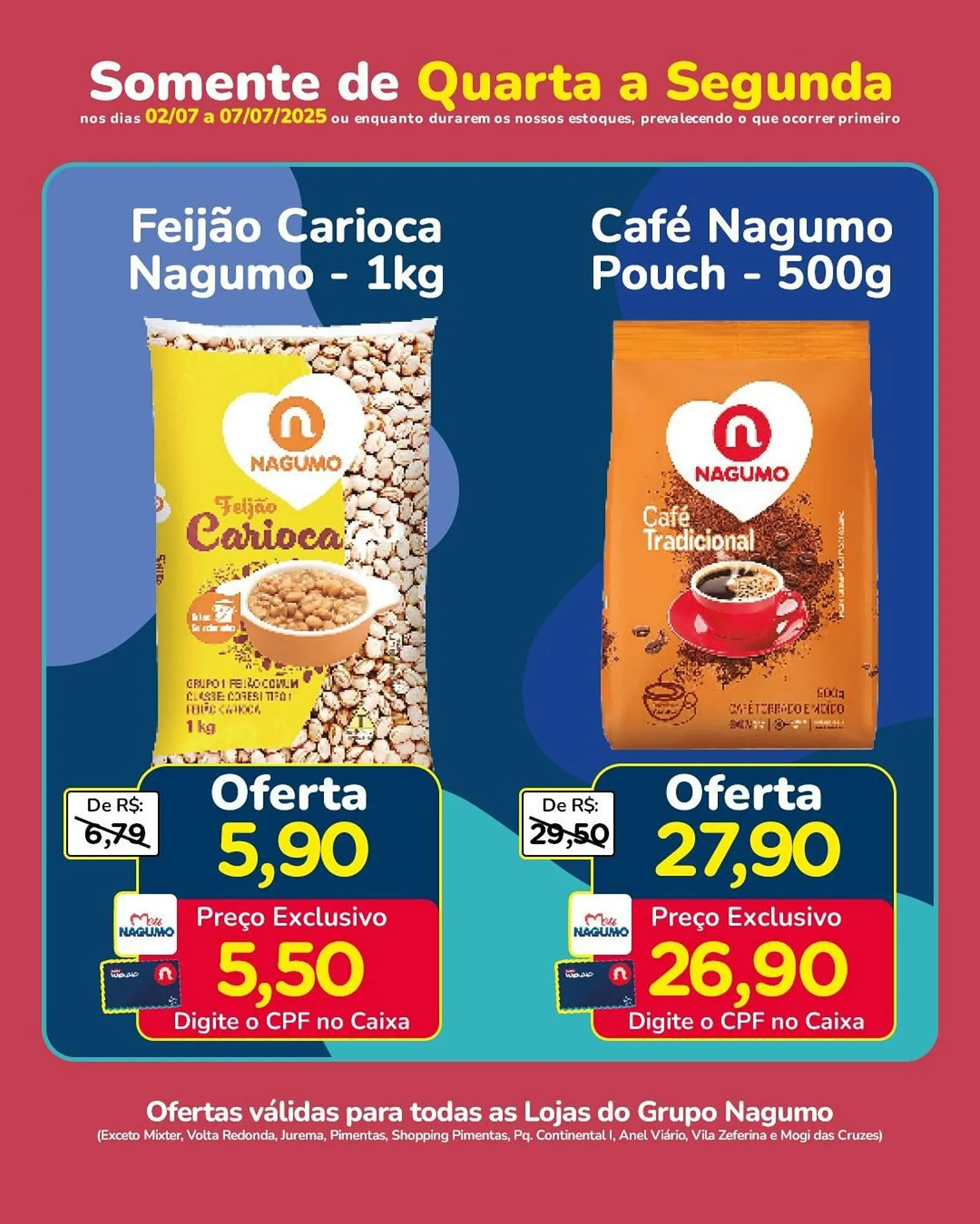 Encarte de Catálogo Nagumo 3 de julho até 7 de julho 2025 - Pagina 5