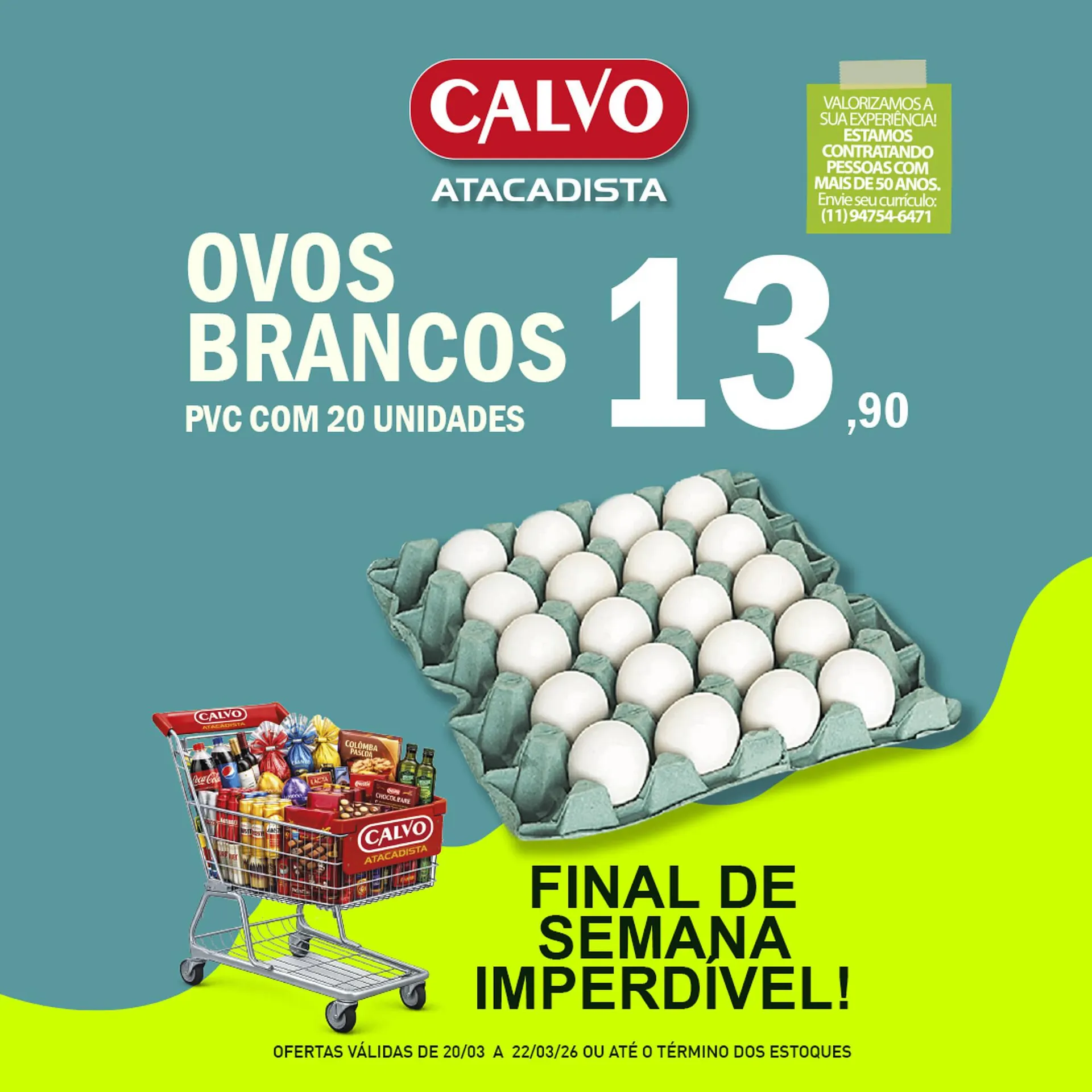 Encarte de Folheto Calvo Atacadista 21 de março até 22 de março 2026 - Pagina 1
