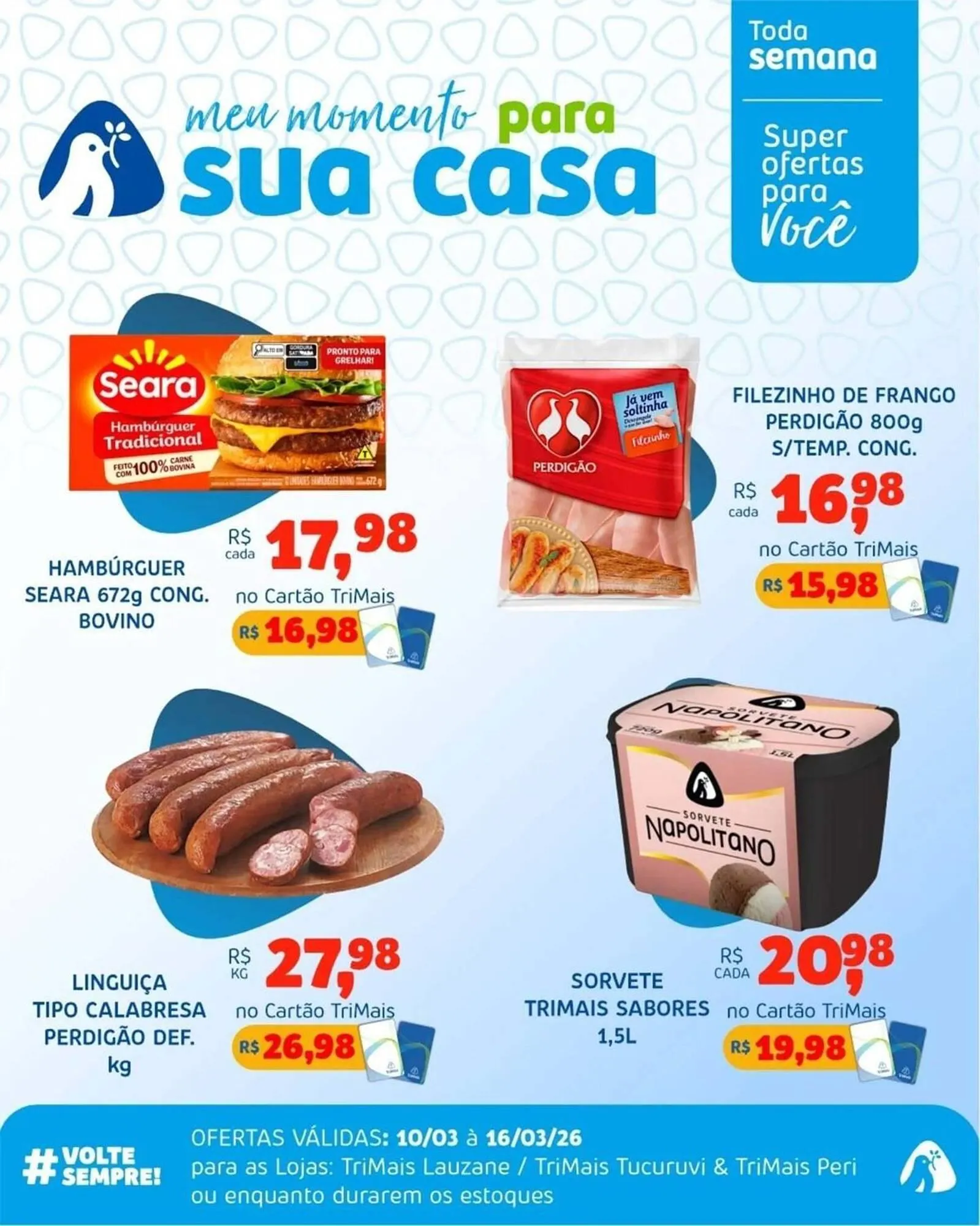 Encarte de Catálogo Trimais Supermercado 10 de março até 16 de março 2026 - Pagina 6
