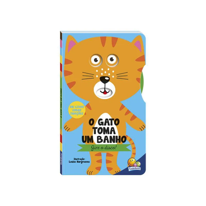 Gire O Disco! Livro Sobre Emoções: Gato - Todolivro