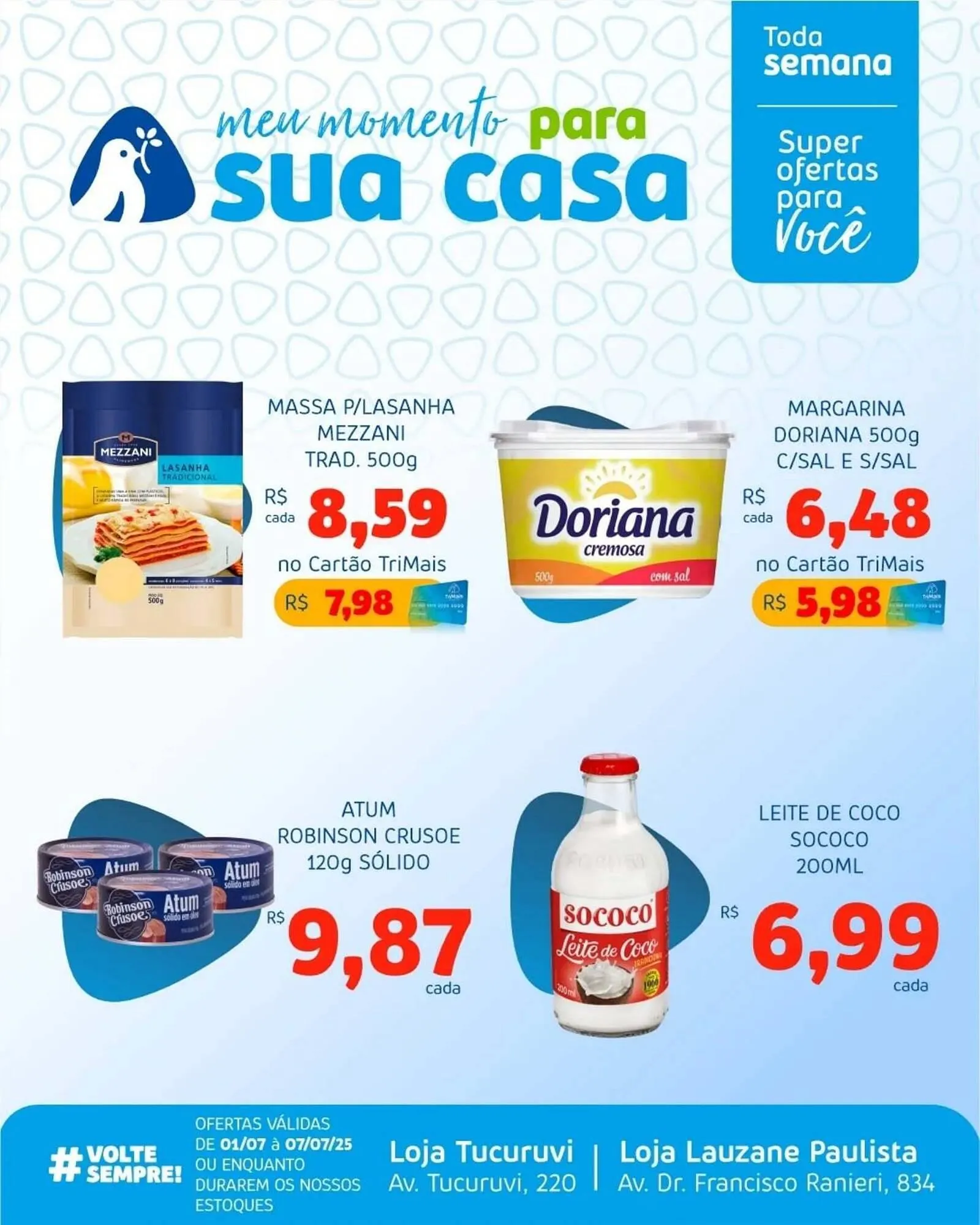 Encarte de Catálogo Trimais Supermercado 1 de julho até 7 de julho 2025 - Pagina 5