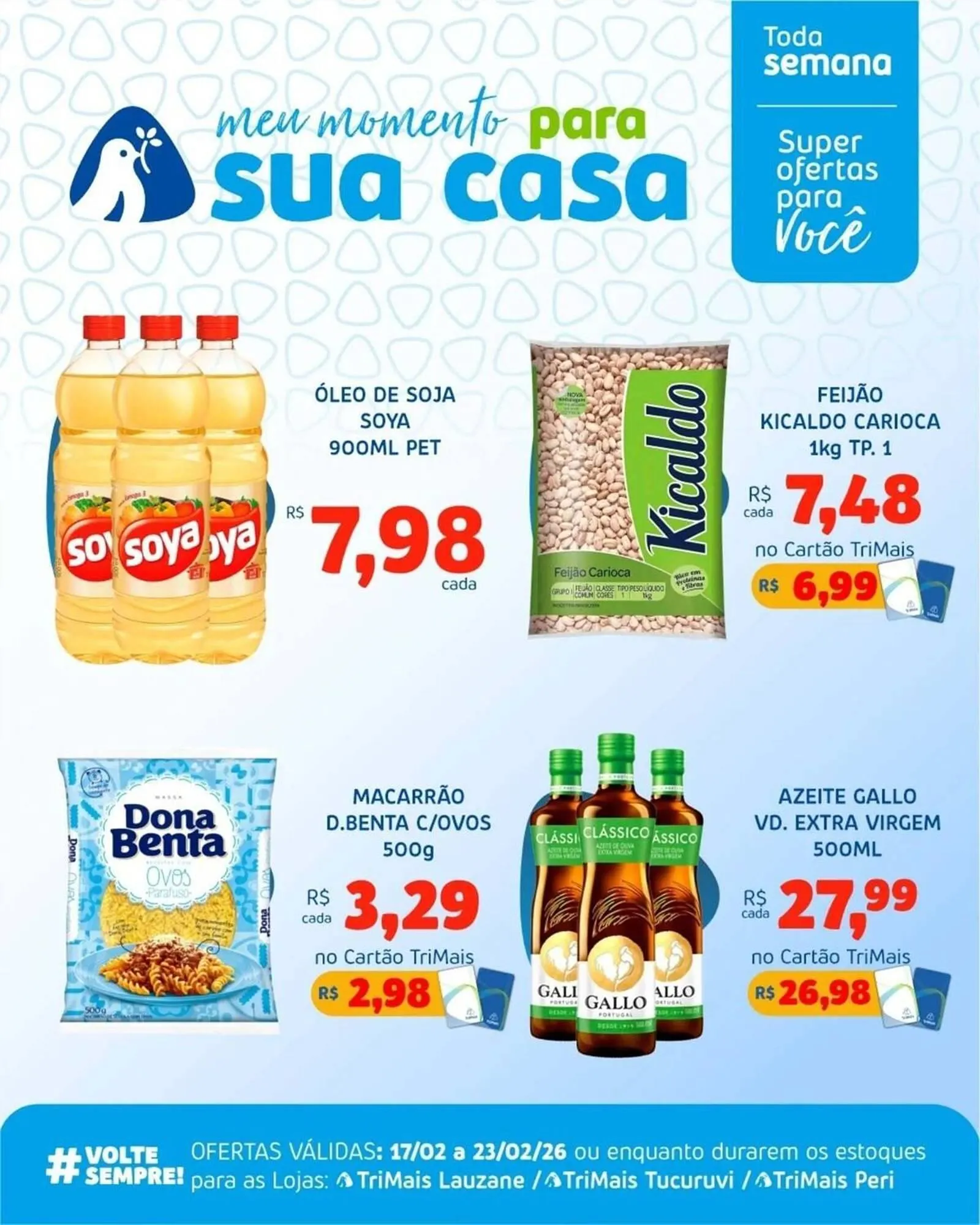 Encarte de Catálogo Trimais Supermercado 17 de fevereiro até 23 de fevereiro 2026 - Pagina 7
