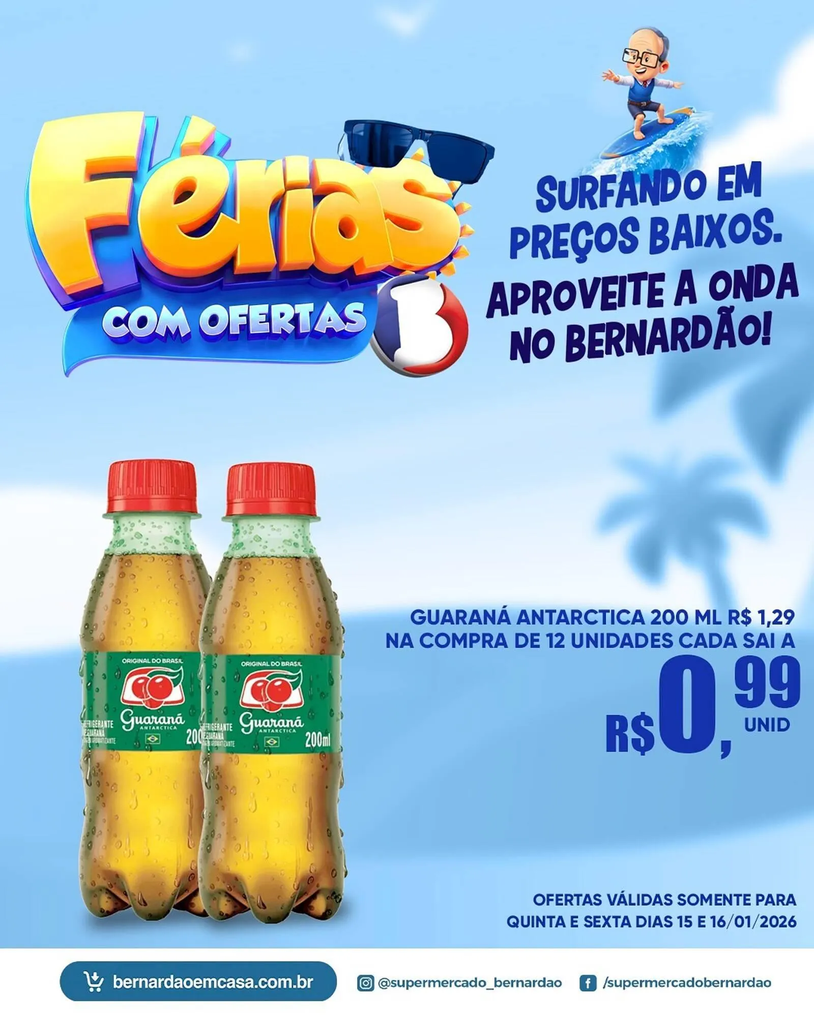 Encarte de Catálogo Supermercado Bernardão 15 de janeiro até 16 de janeiro 2026 - Pagina 1