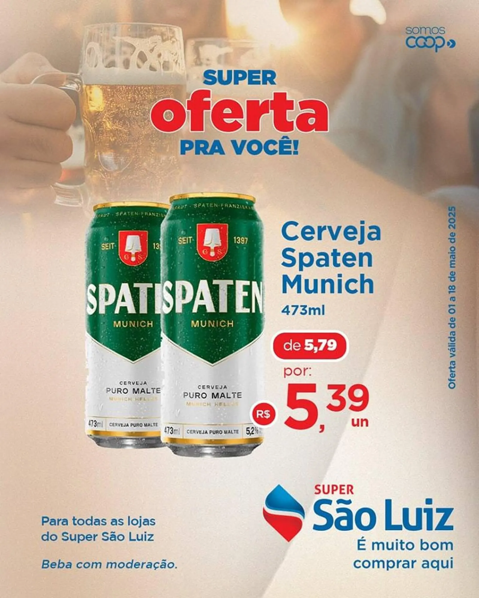 Encarte de Catálogo Super São Luiz 4 de maio até 18 de maio 2025 - Pagina 1