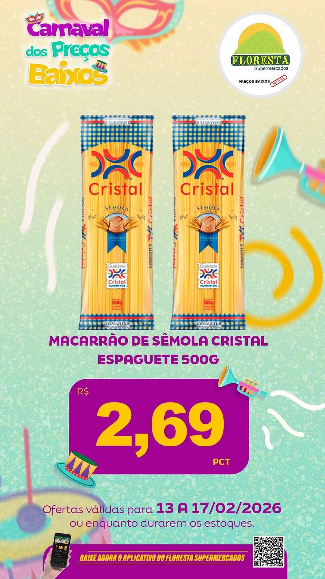 Encarte de Catálogo Floresta Supermercados 13 de fevereiro até 17 de fevereiro 2026 - Pagina 63