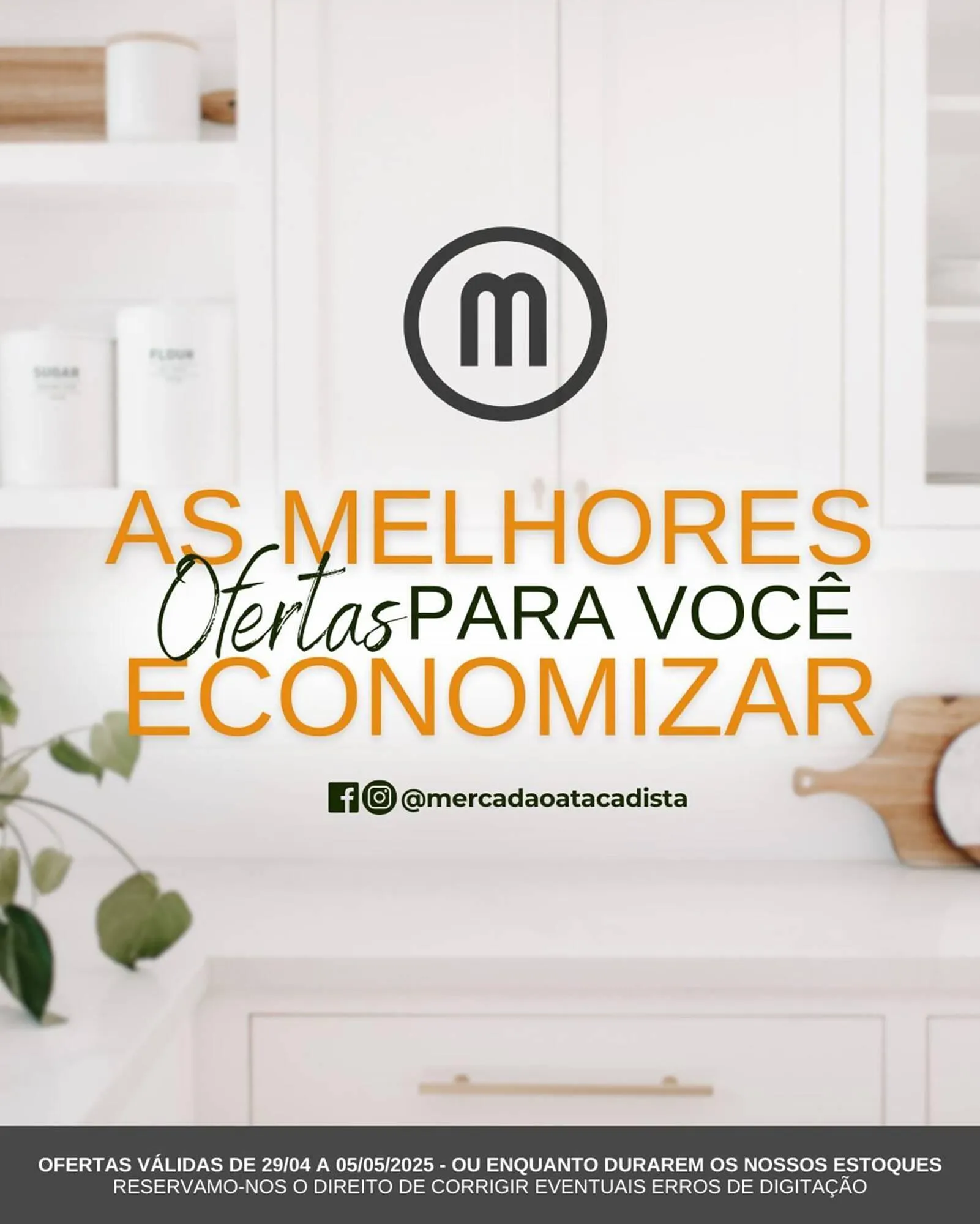 Encarte de Catálogo Mercadão Atacadista 29 de abril até 5 de maio 2025 - Pagina 1