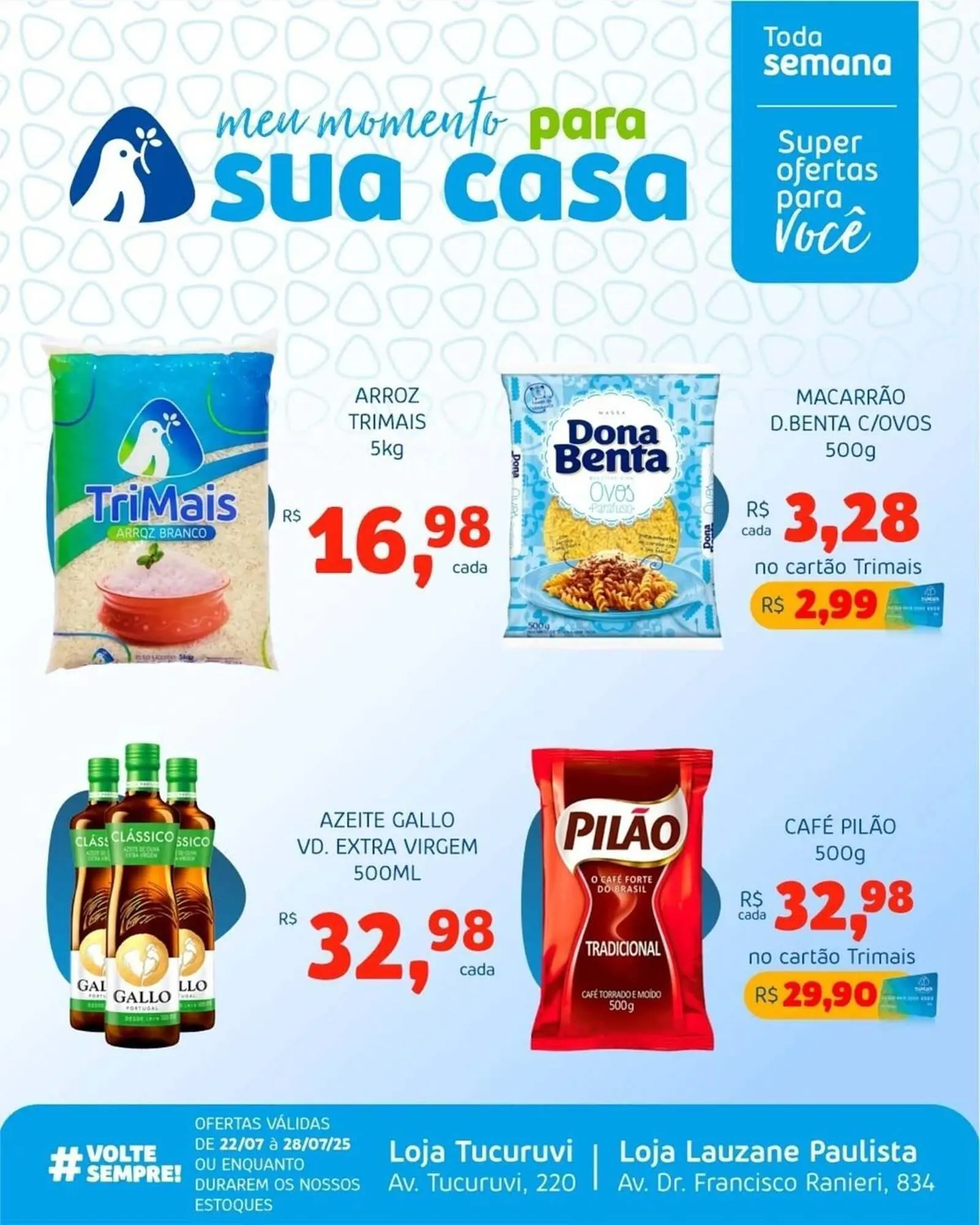 Encarte de Catálogo Trimais Supermercado 22 de julho até 28 de julho 2025 - Pagina 2