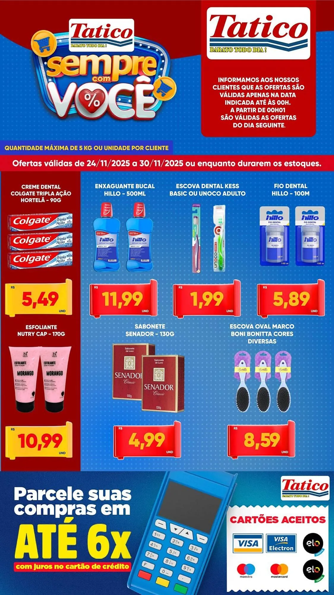 Encarte de Tabloide Tatico 24 de novembro até 30 de novembro 2025 - Pagina 7