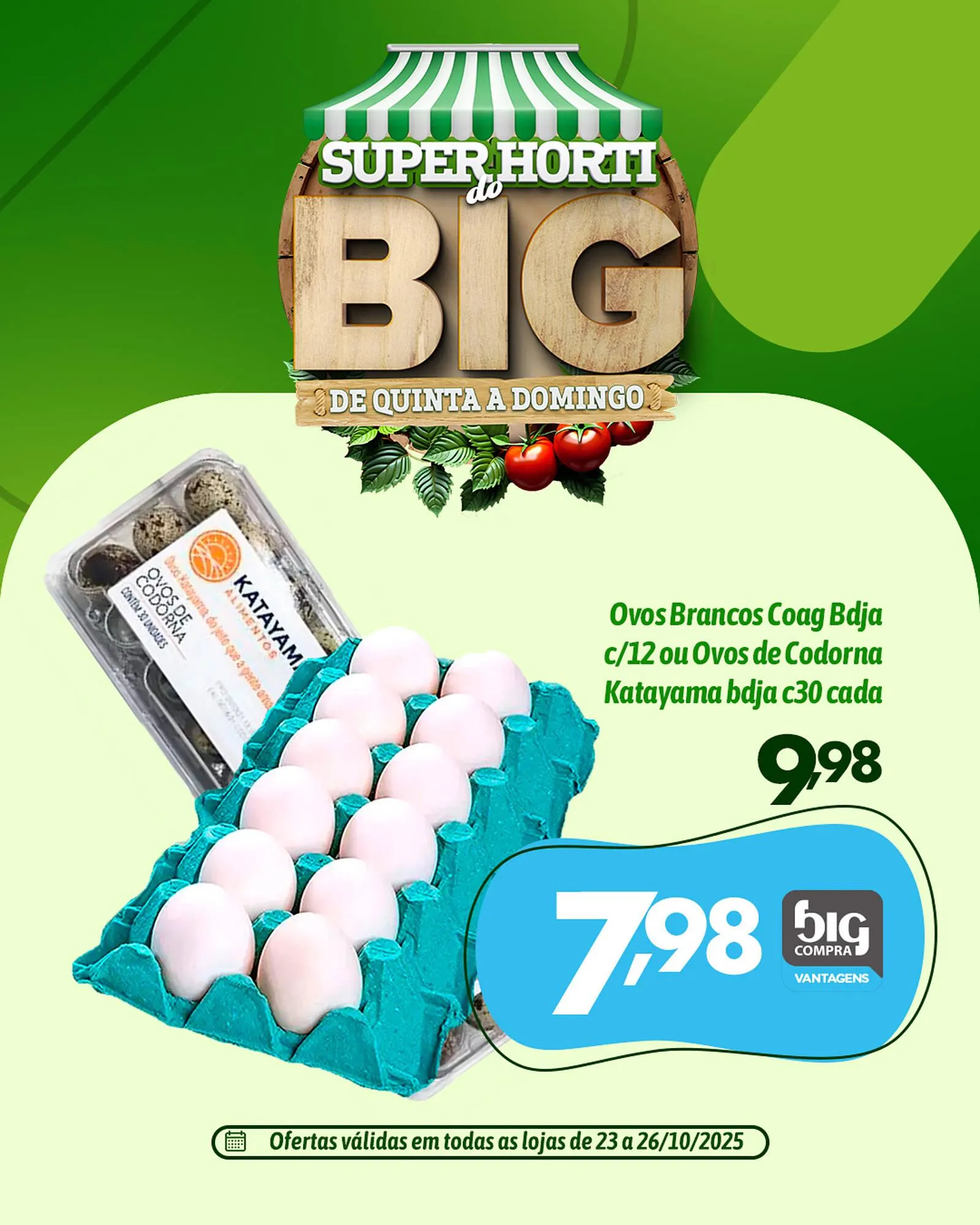 Encarte de Catálogo Supermercados Big Compra 23 de outubro até 26 de outubro 2025 - Pagina 4