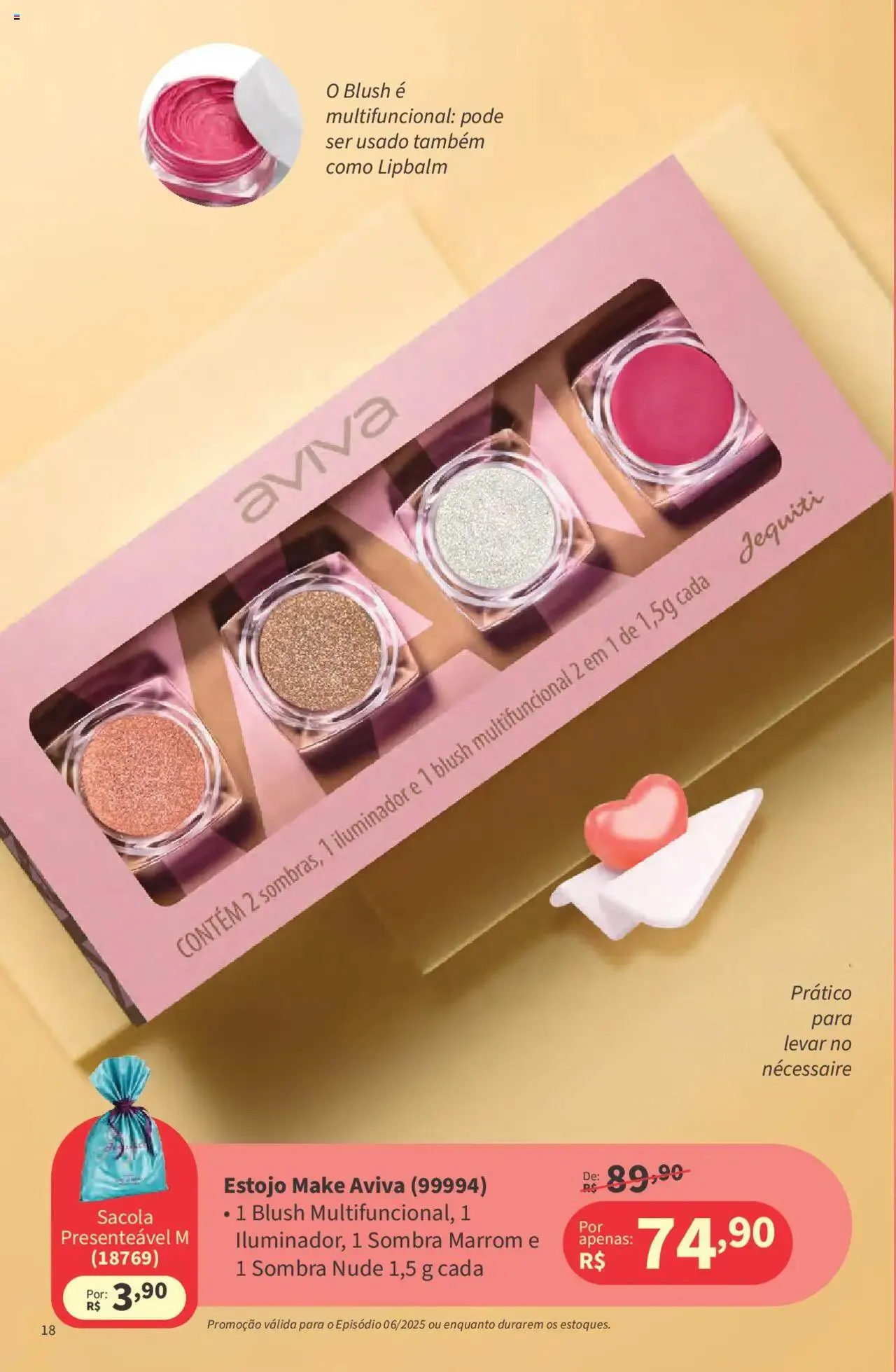 Encarte de Jequiti - Revista 06/2025 21 de abril até 16 de maio 2025 - Pagina 18