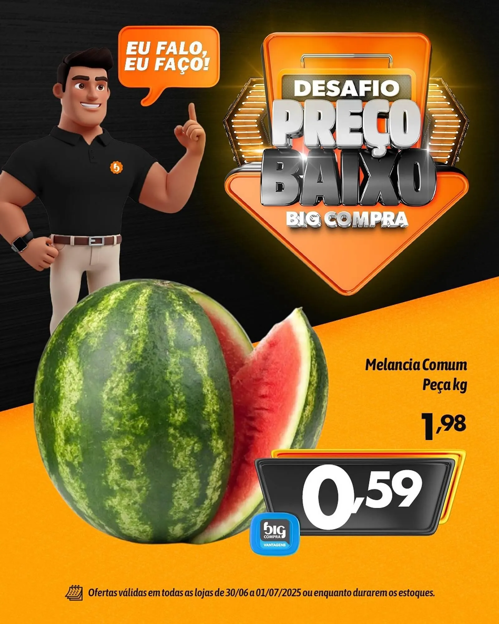 Encarte de Catálogo Supermercados Big Compra 30 de junho até 1 de julho 2025 - Pagina 1