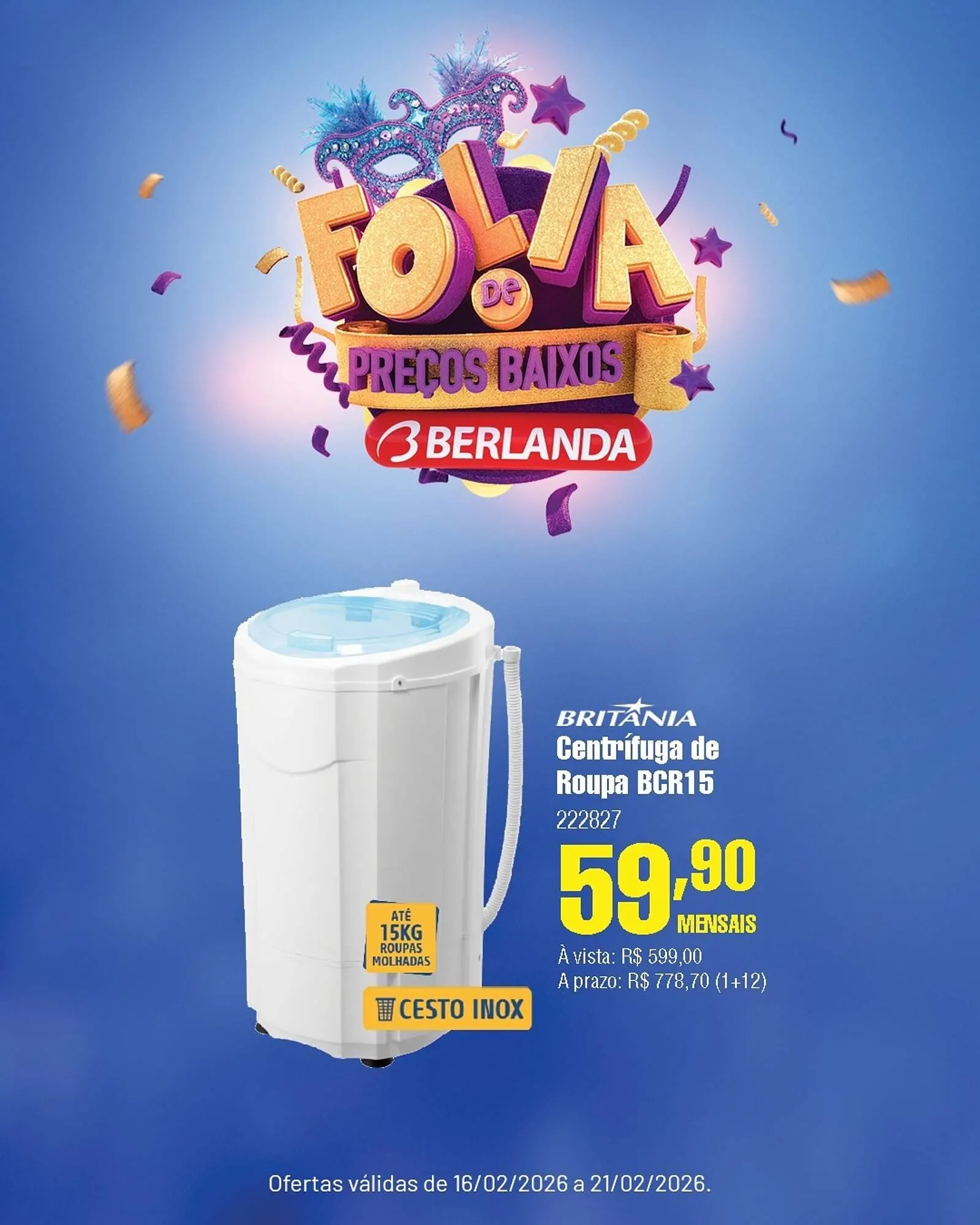 Encarte de Catálogo Berlanda 16 de fevereiro até 21 de fevereiro 2026 - Pagina 4