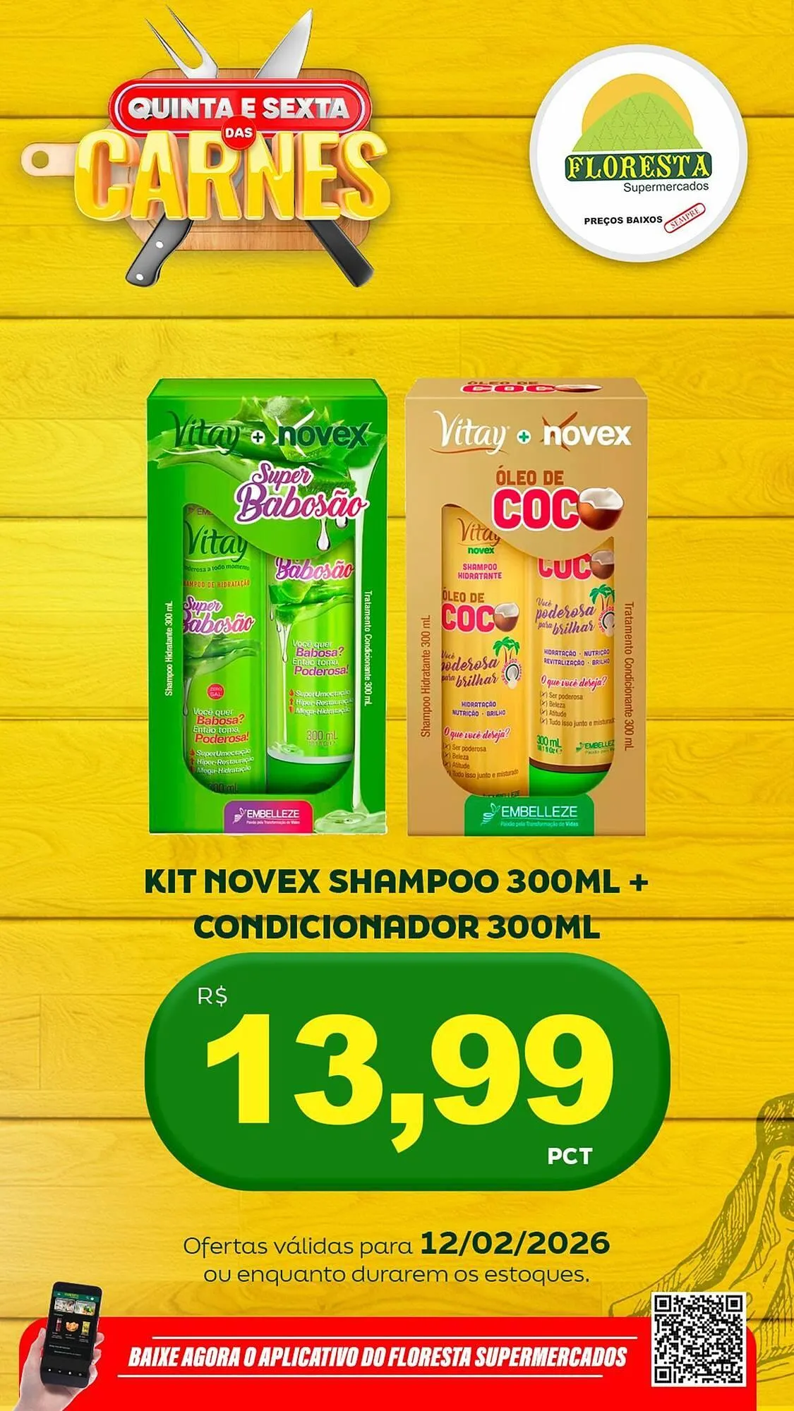 Encarte de Catálogo Floresta Supermercados 12 de fevereiro até 13 de fevereiro 2026 - Pagina 28