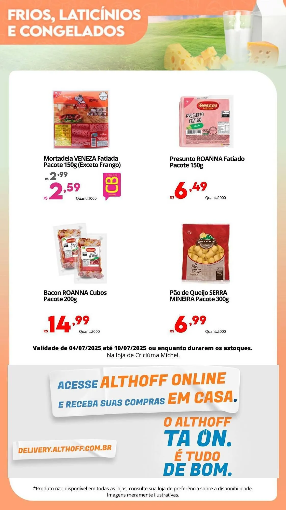 Encarte de Catálogo Althoff Supermercados 4 de julho até 10 de julho 2025 - Pagina 6