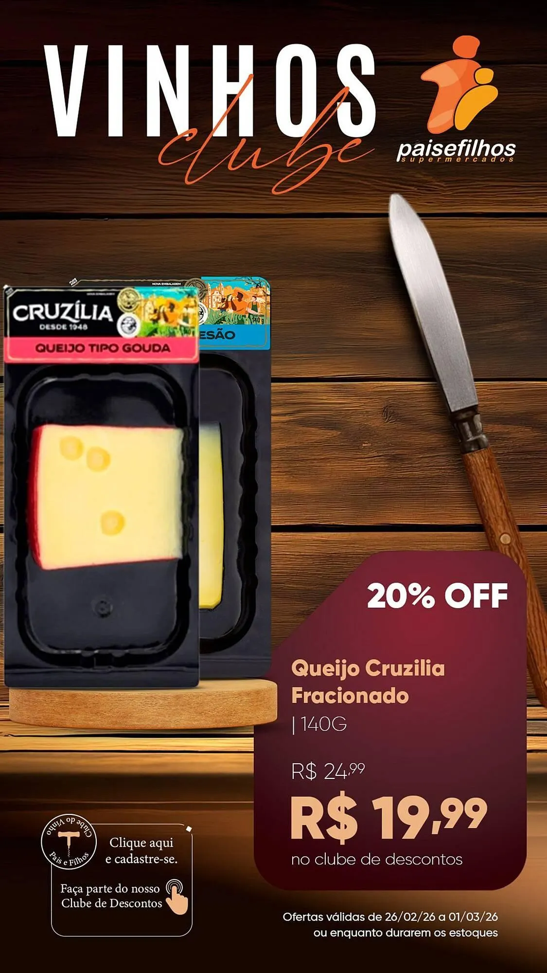 Encarte de Catálogo Pais e Filhos Supermercados 26 de fevereiro até 1 de março 2026 - Pagina 11