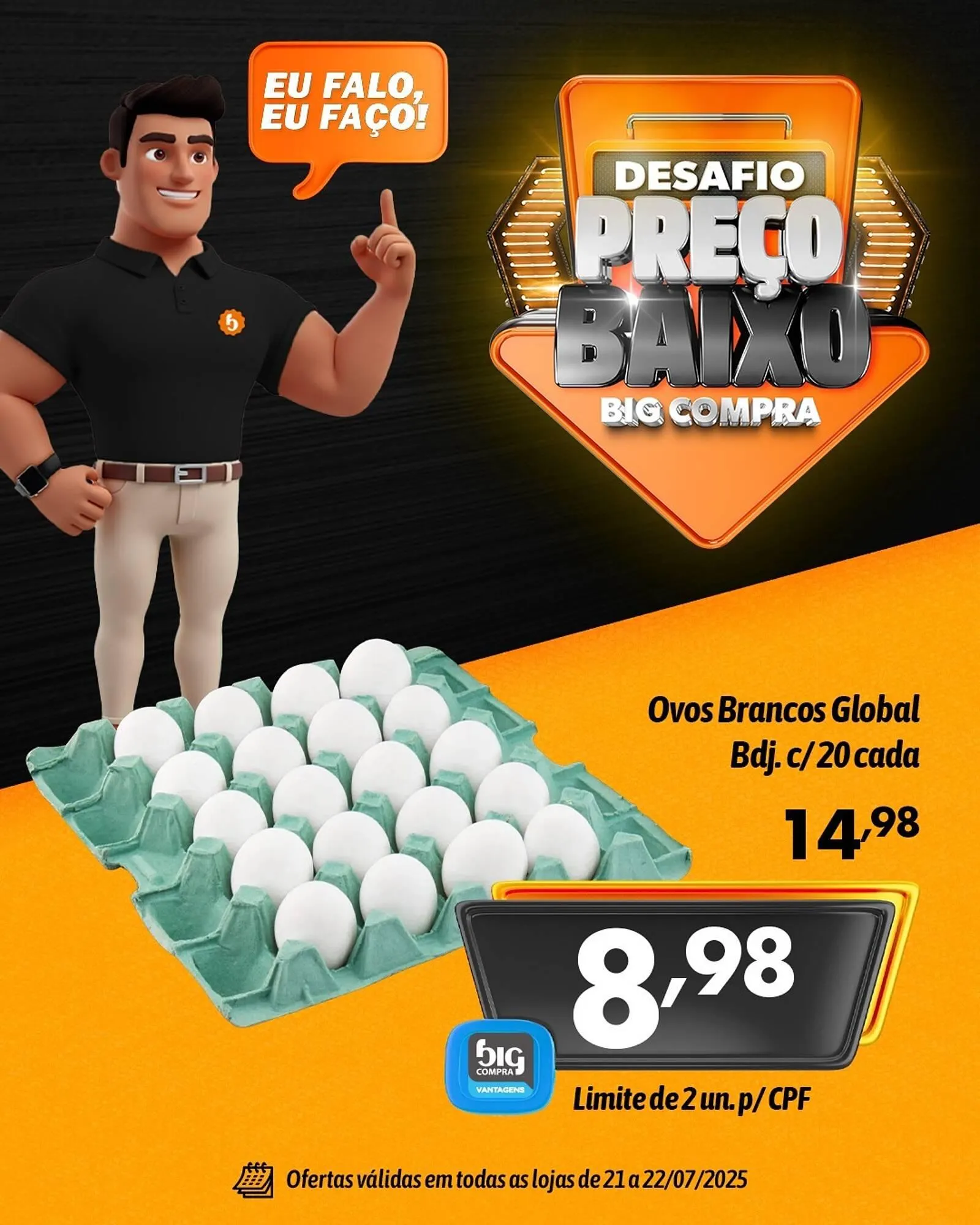 Encarte de Catálogo Supermercados Big Compra 21 de julho até 22 de julho 2025 - Pagina 4