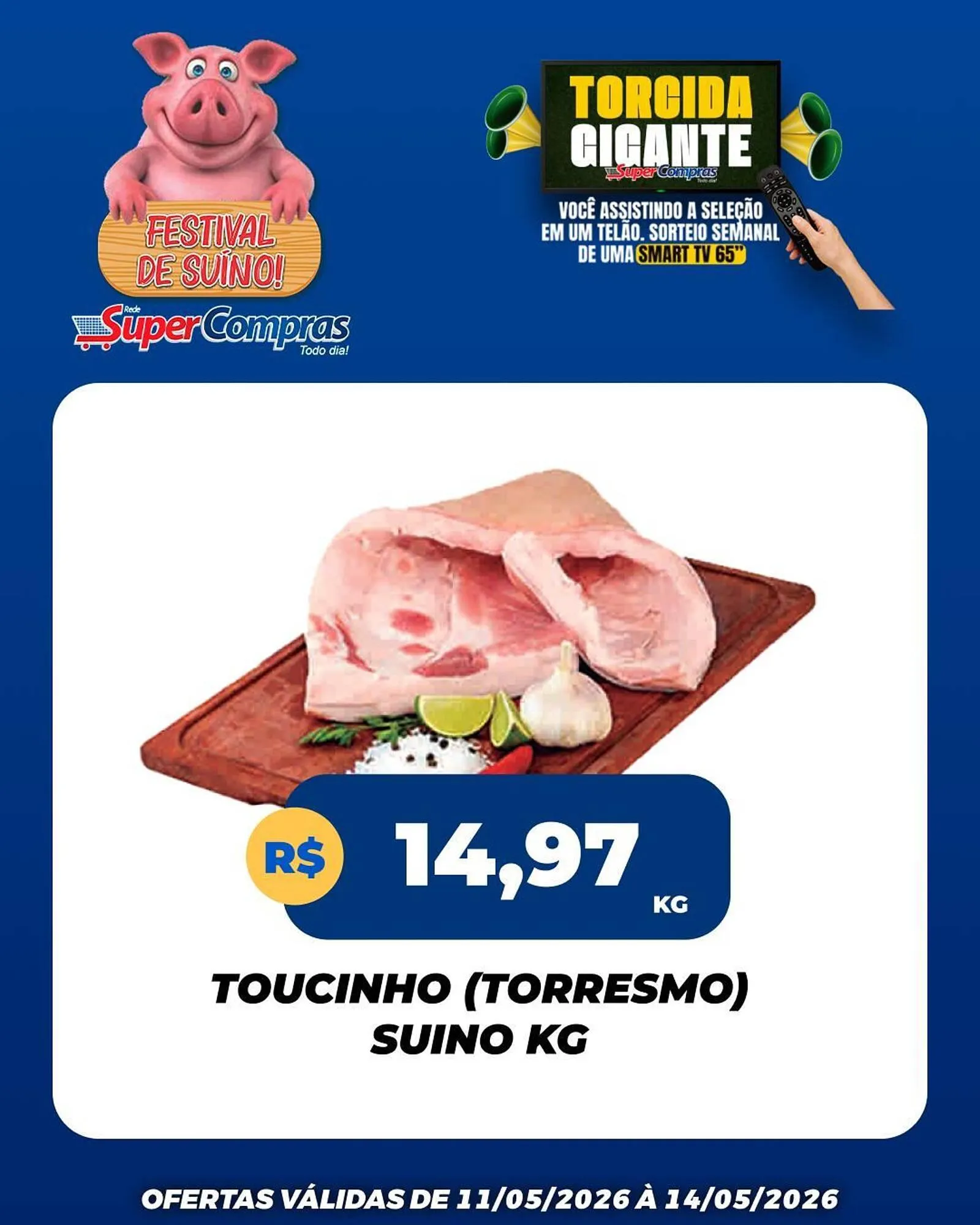 Encarte de Encarte Rede Super Compras 12 de maio até 14 de maio 2026 - Pagina 1