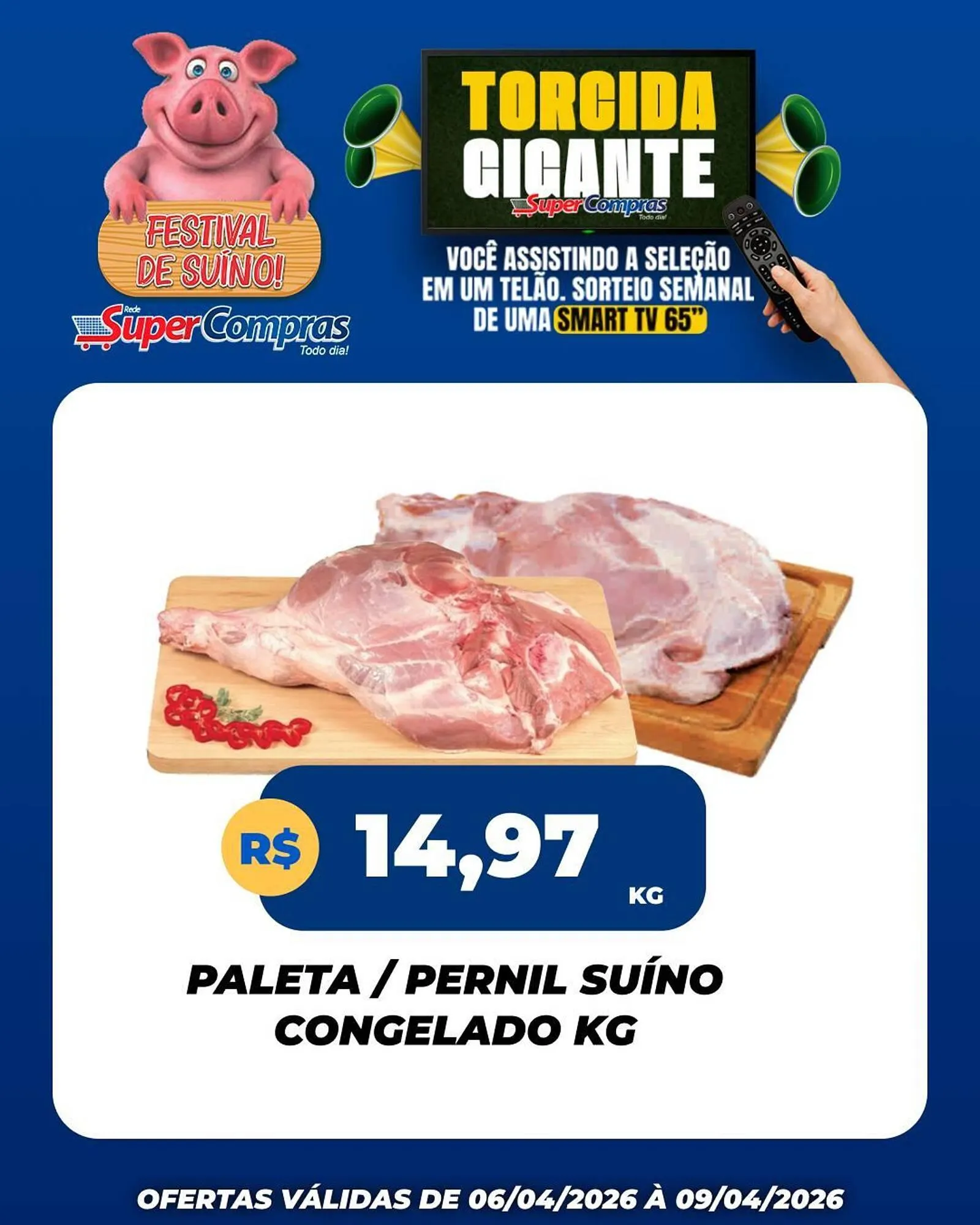 Encarte de Encarte Rede Super Compras 7 de abril até 9 de abril 2026 - Pagina 1