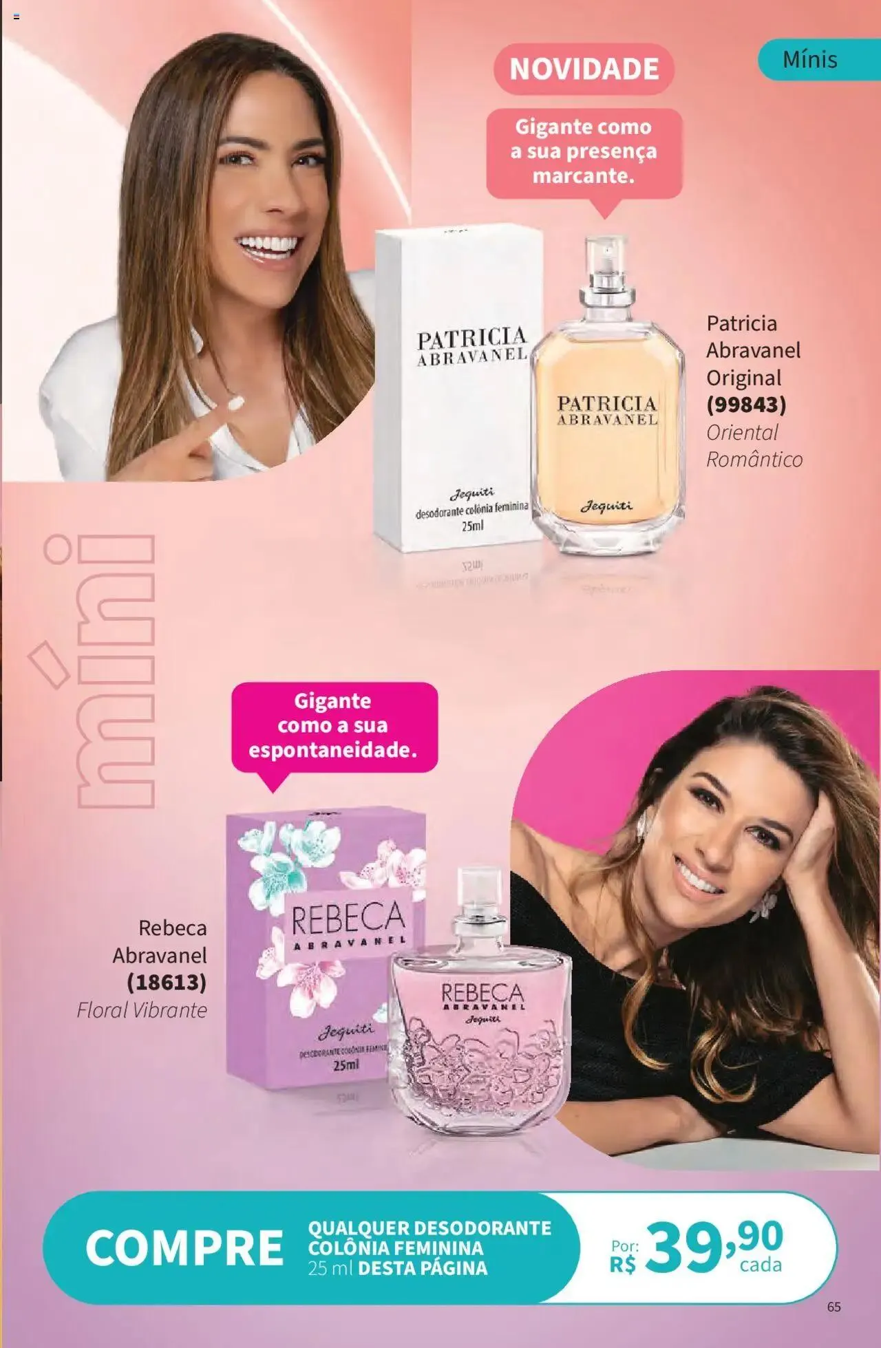 Encarte de Jequiti - Revista 06/2025 21 de abril até 16 de maio 2025 - Pagina 65