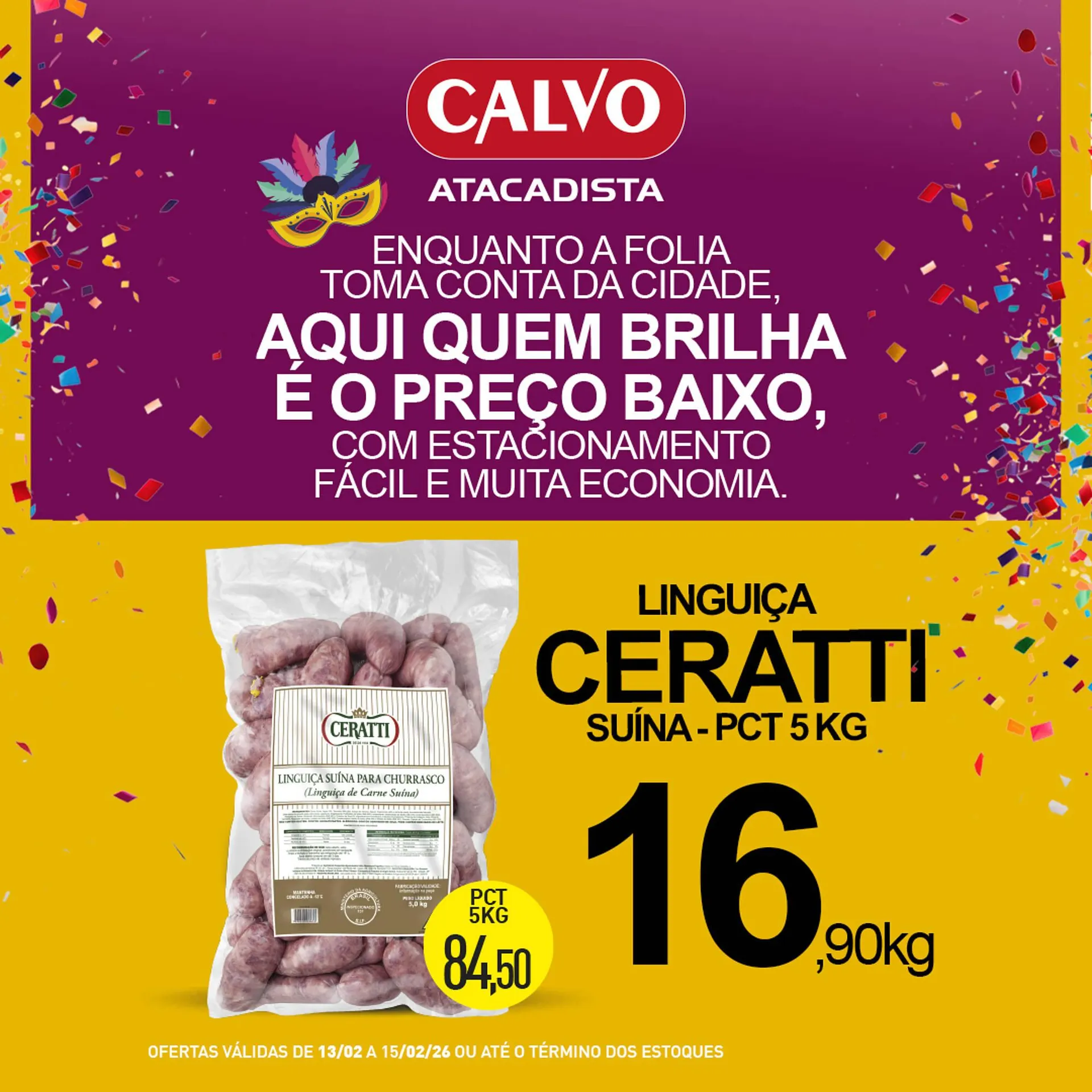 Encarte de Folheto Calvo Atacadista 13 de fevereiro até 15 de fevereiro 2026 - Pagina 2