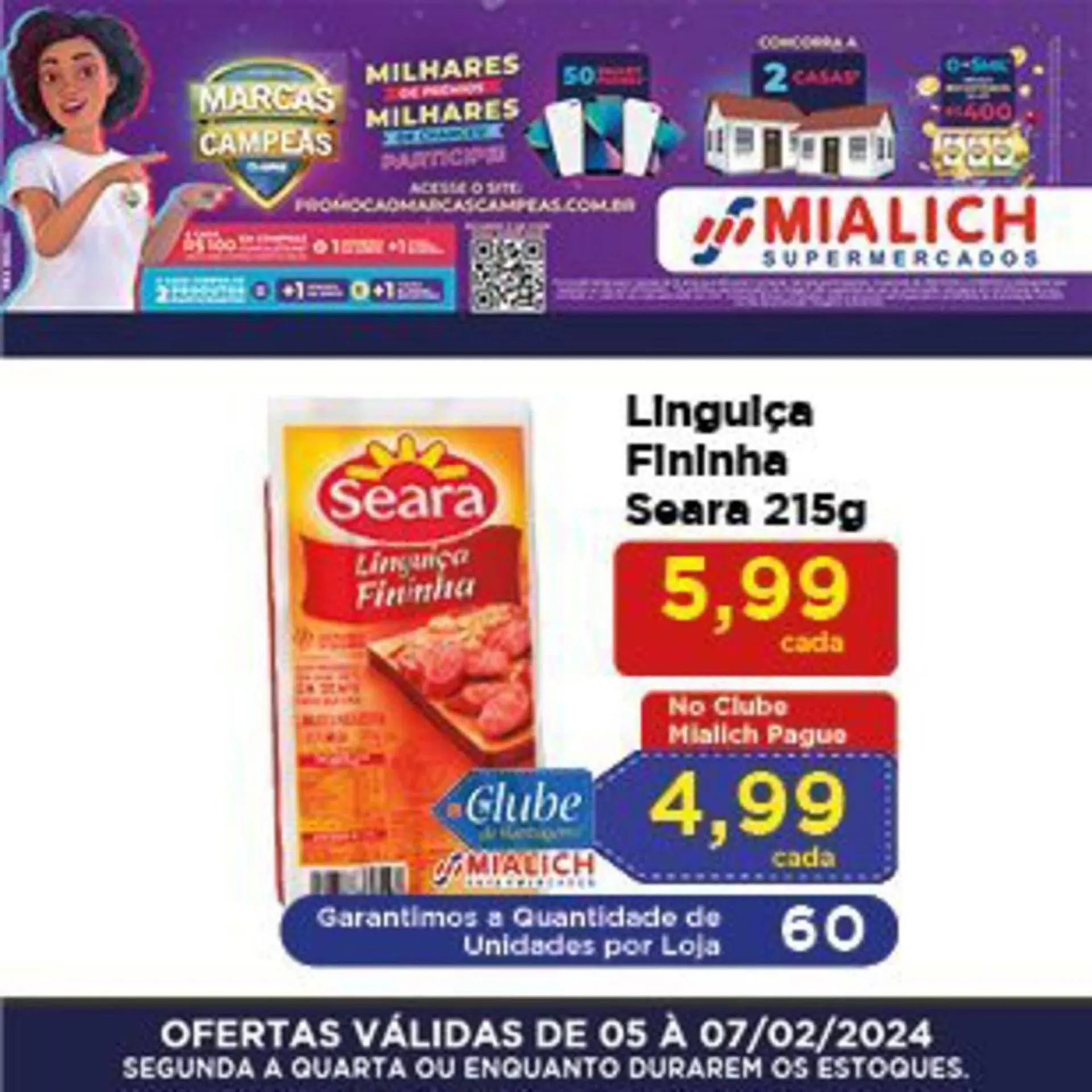 Encarte de Catálogo Mialich Supermercados 5 de fevereiro até 7 de fevereiro 2024 - Pagina 6