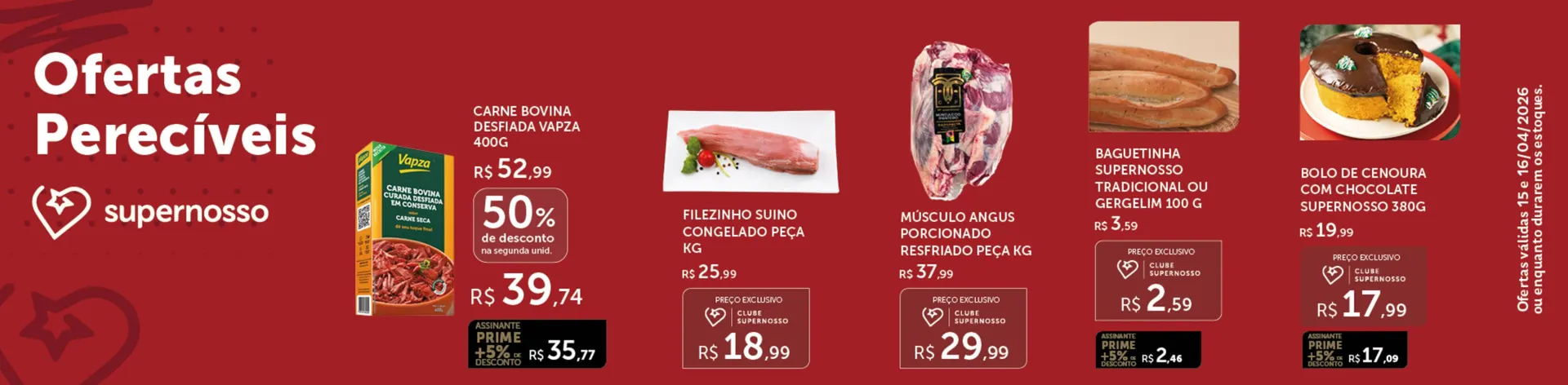 Encarte de Folheto Super Nosso 18 de abril até 21 de abril 2026 - Pagina 13