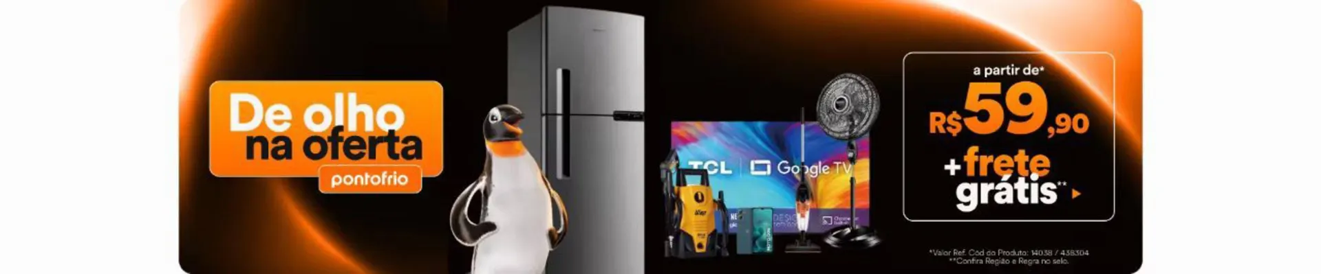 Encarte de Catálogo Pontofrio 11 de fevereiro até 16 de fevereiro 2026 - Pagina 2