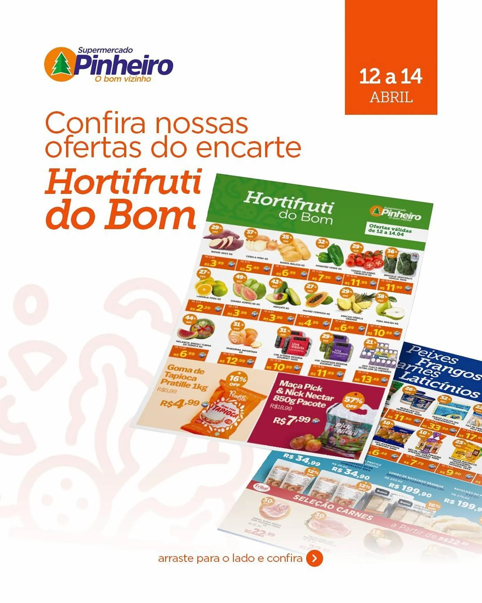 Encarte de Encarte Pinheiro Supermercado 12 de abril até 14 de abril 2026 - Pagina 1