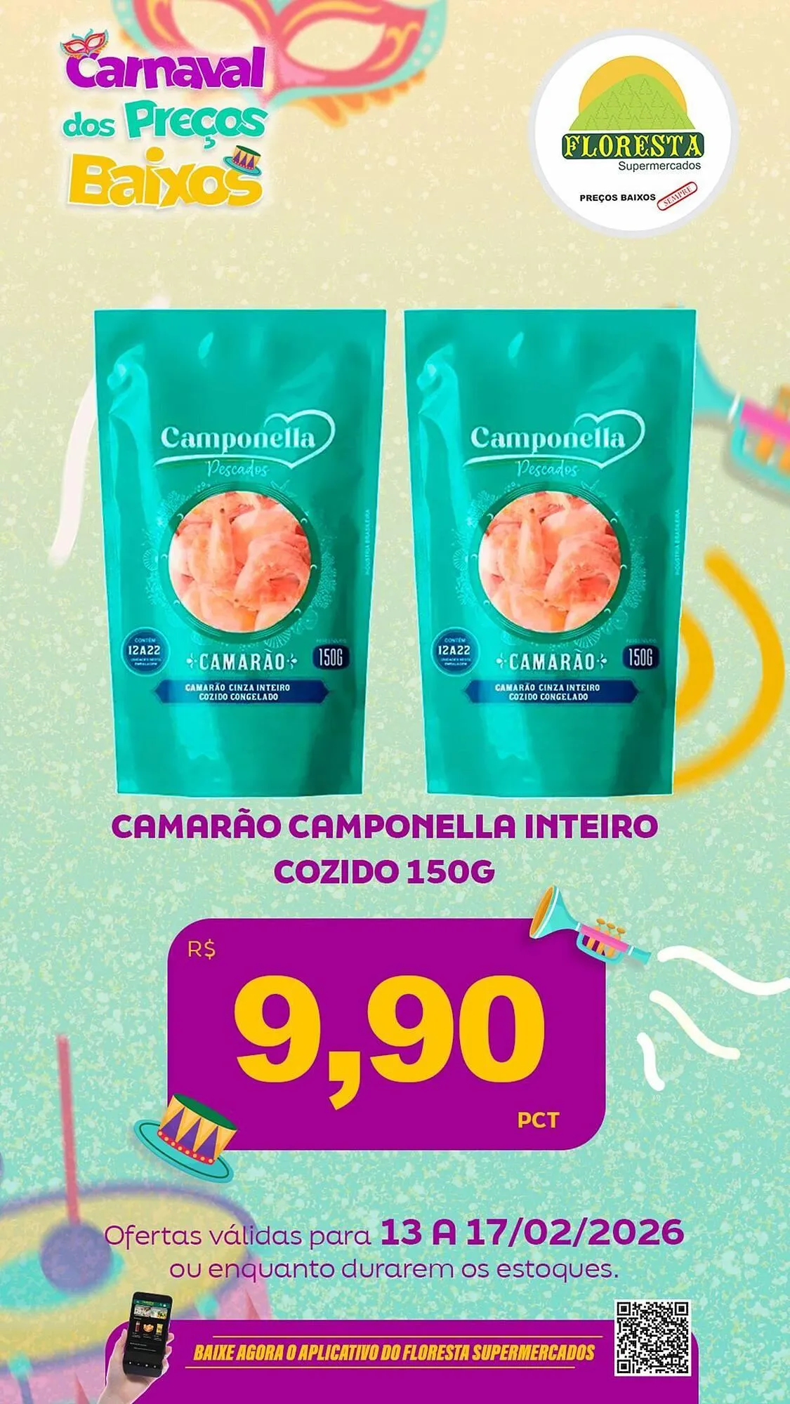 Encarte de Catálogo Floresta Supermercados 13 de fevereiro até 17 de fevereiro 2026 - Pagina 46