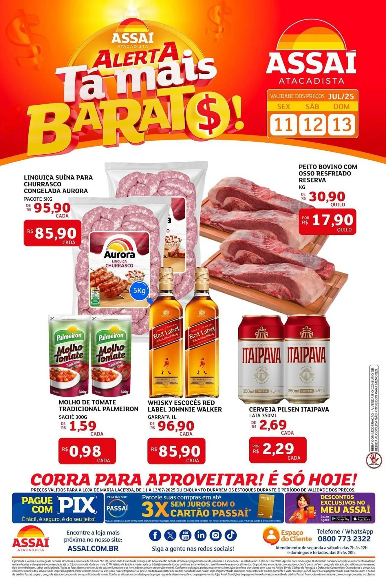 Encarte de Catálogo Assaí Atacadista 11 de julho até 13 de julho 2025 - Pagina 1