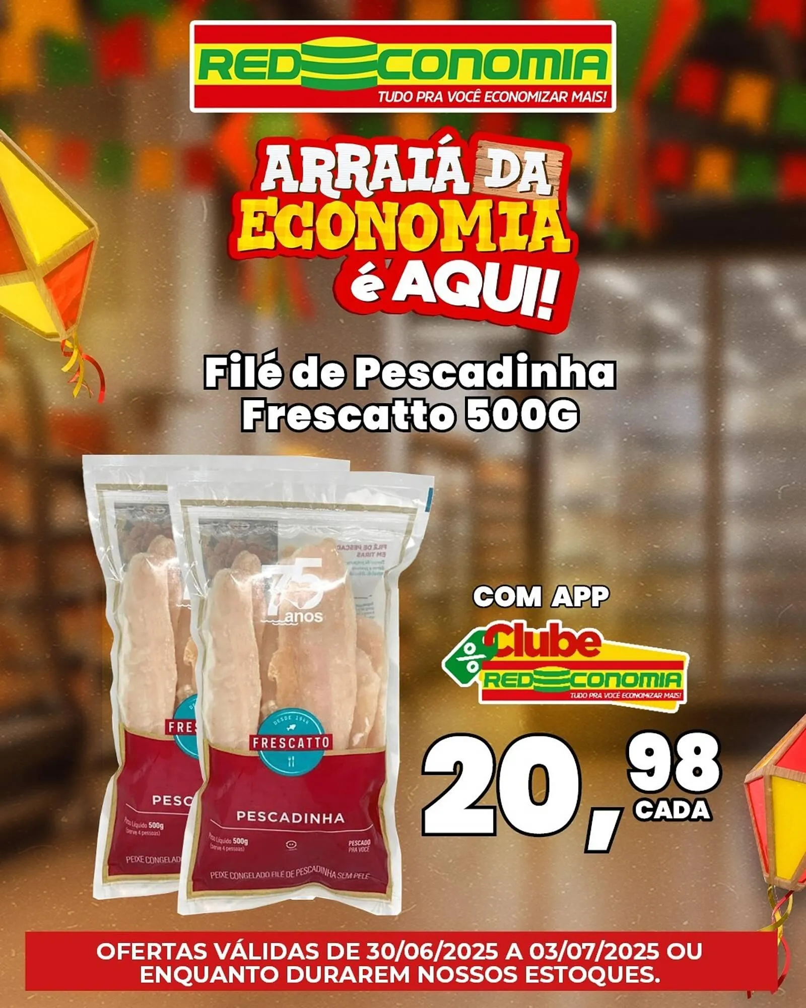 Encarte de Catálogo Rede Economia 30 de junho até 3 de julho 2025 - Pagina 4