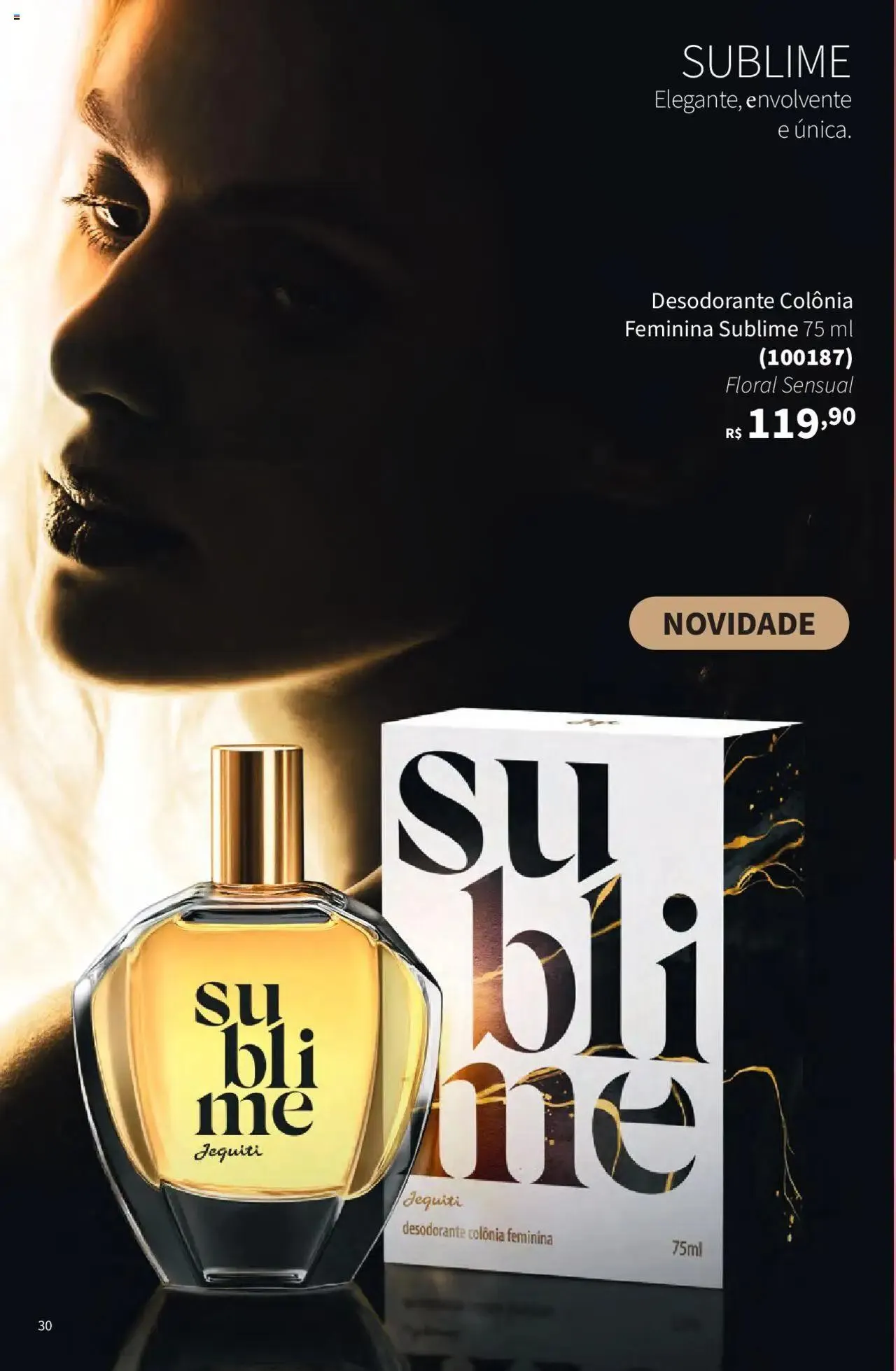 Encarte de Jequiti - Revista 06/2025 21 de abril até 16 de maio 2025 - Pagina 30