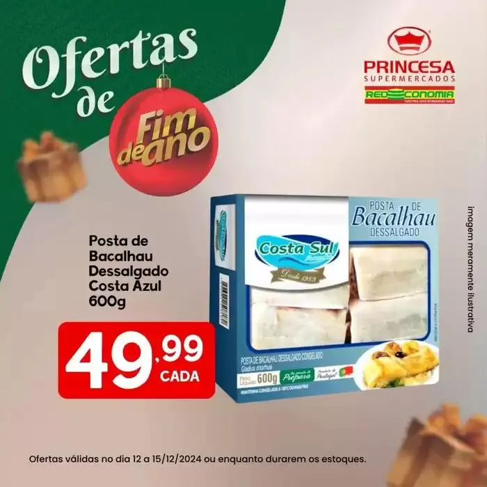 Encarte de Encarte Princesa Supermercados 13 de dezembro até 15 de dezembro 2024 - Pagina 1