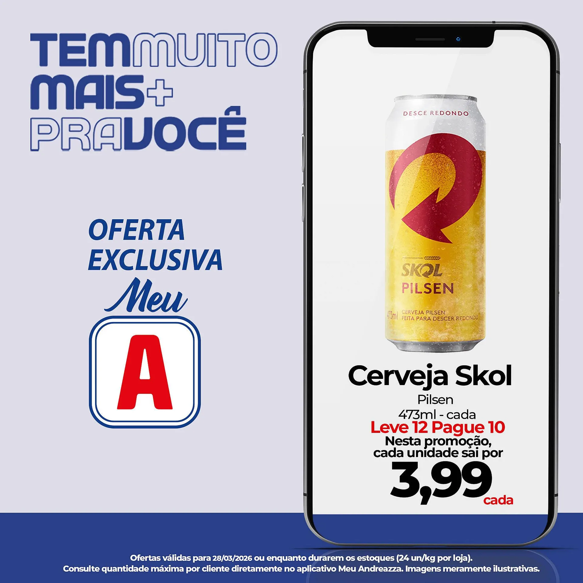 Encarte de Catálogo Supermercados Andreazza 28 de março até 28 de março 2026 - Pagina 4