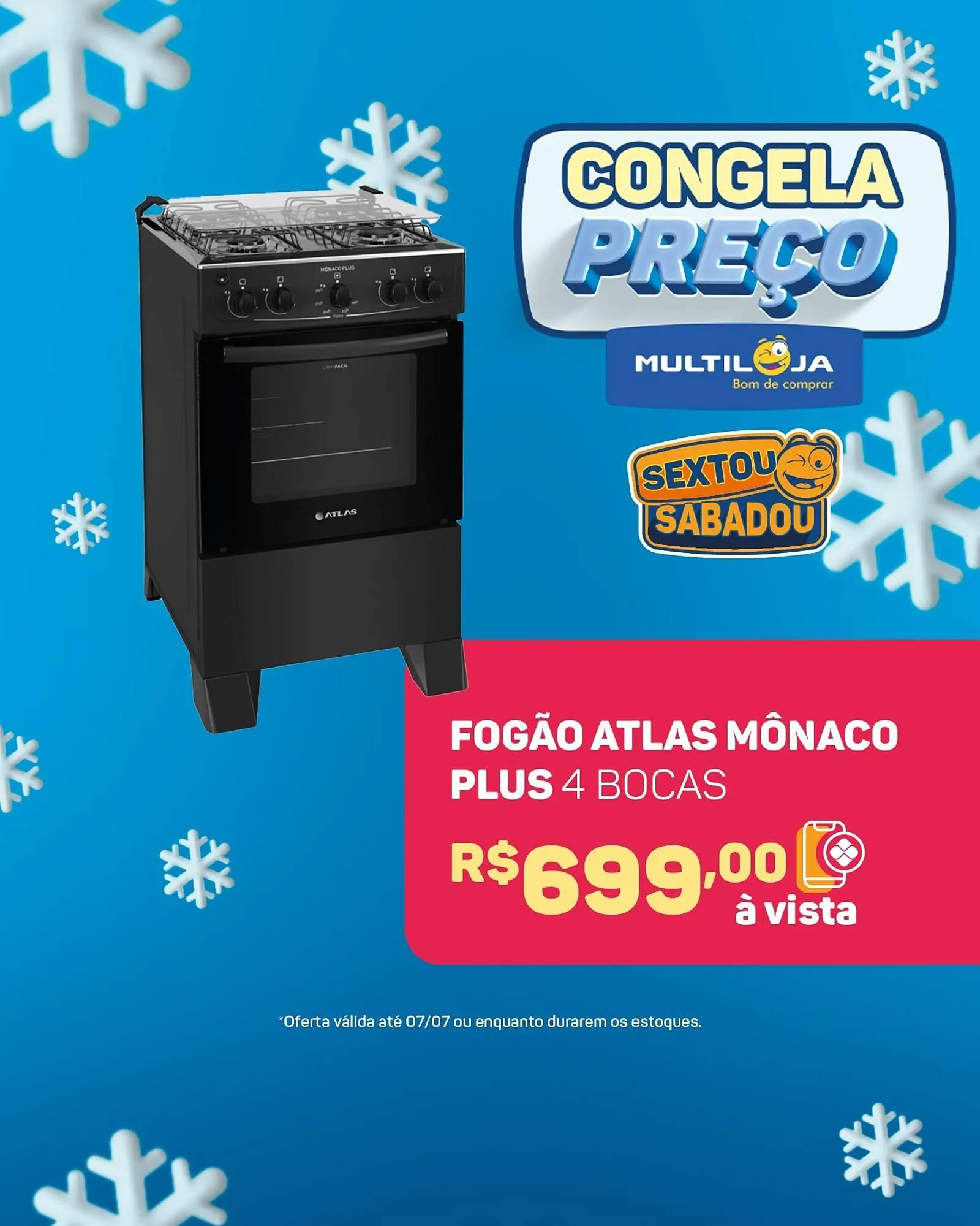 Encarte de Catálogo Multiloja 4 de julho até 6 de julho 2025 - Pagina 3