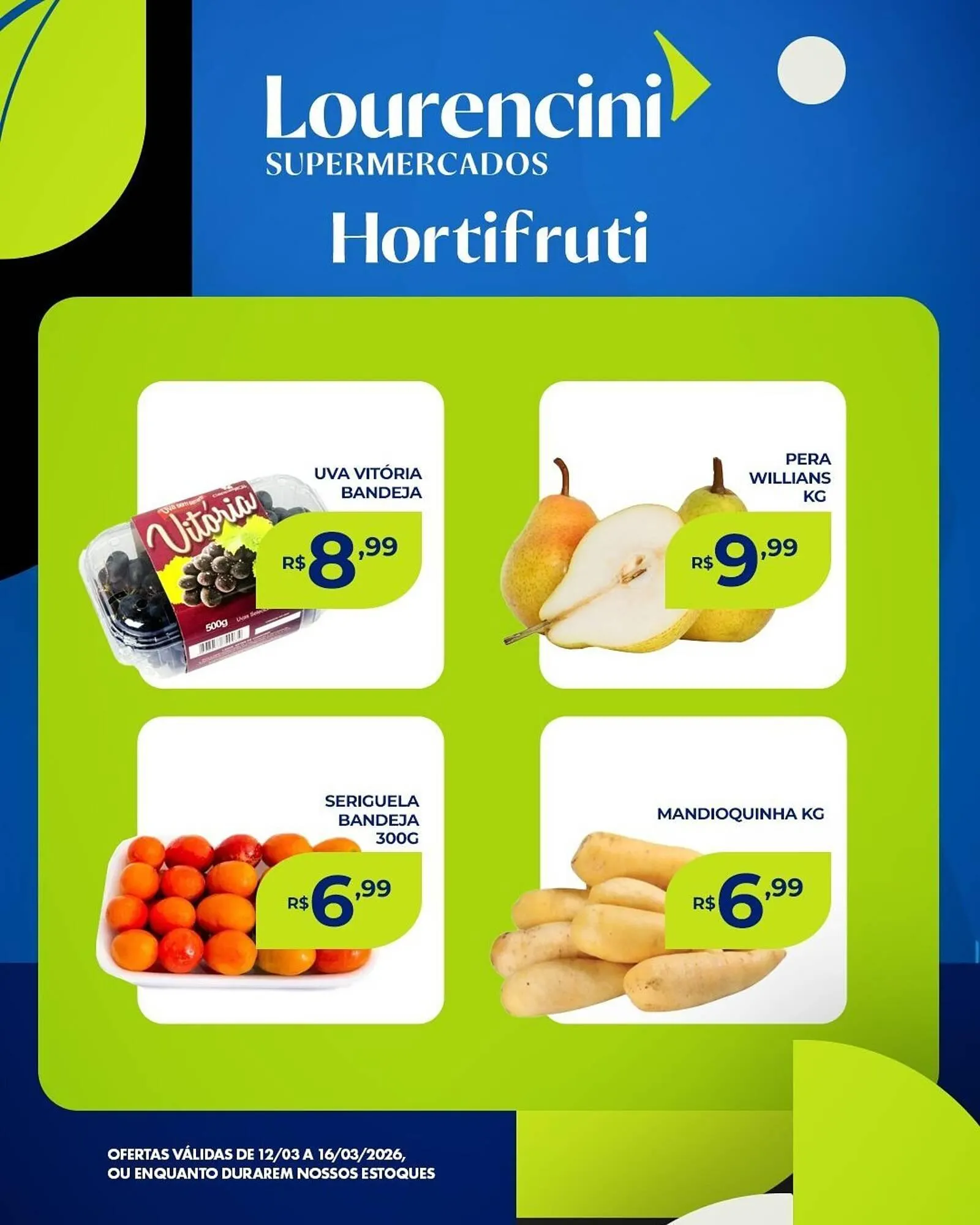 Encarte de Catálogo Lourencini Supermercados 13 de março até 16 de março 2026 - Pagina 3